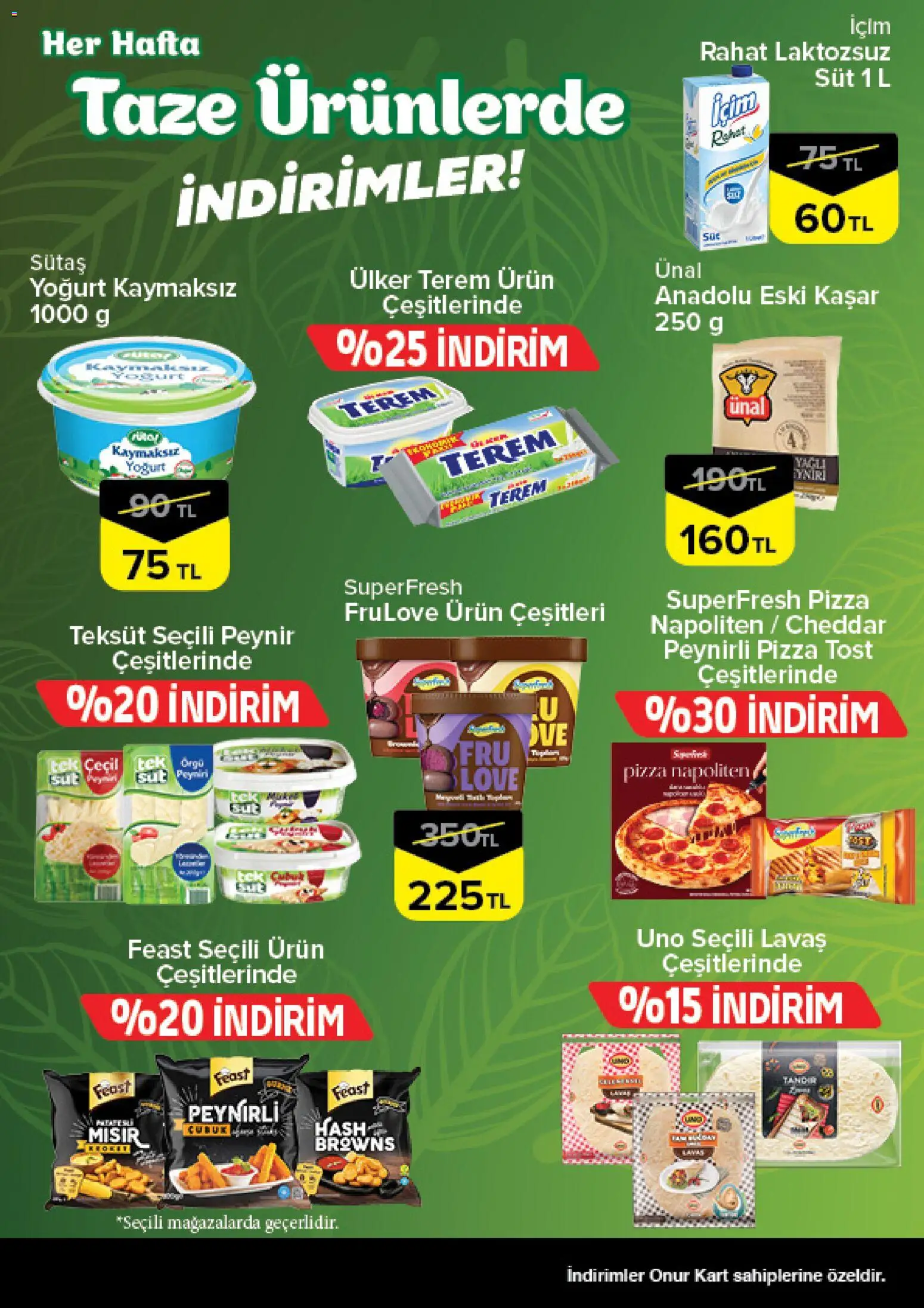 Onur Market - Taze Ürünlerde İndirimler - 30 Temmuz 2026 tarihinden itibaren geçerlidir | Sayfa: 3