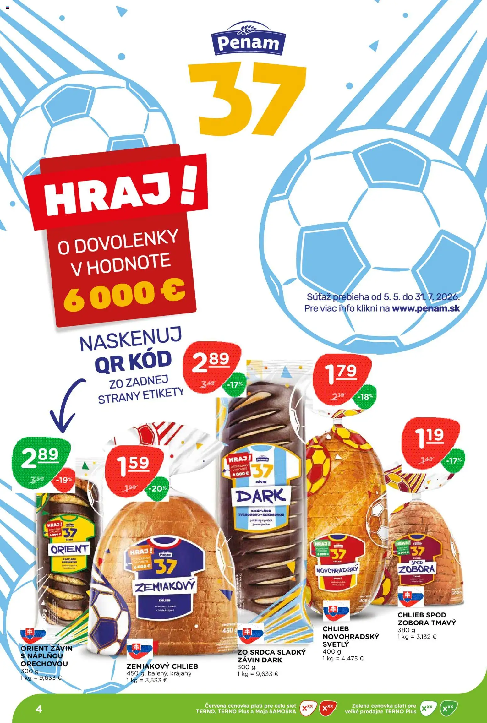 Nové Terno akcie – leták je platný od 09.07.2026 | Strana: 4 | Produkty: Chlieb, Závin
