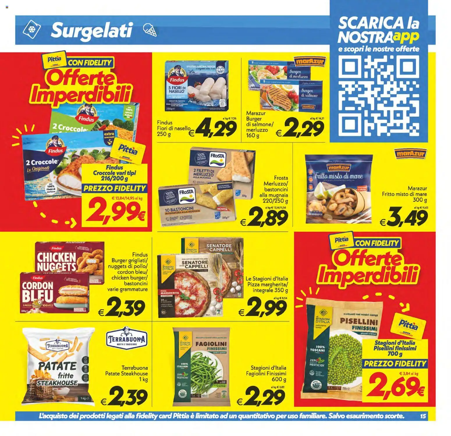 Volantino SuperConveniente del 09.06.2026 | Pagina: 15 | Prodotti: Pizza, Merluzzo, Nuggets, Fagiolini