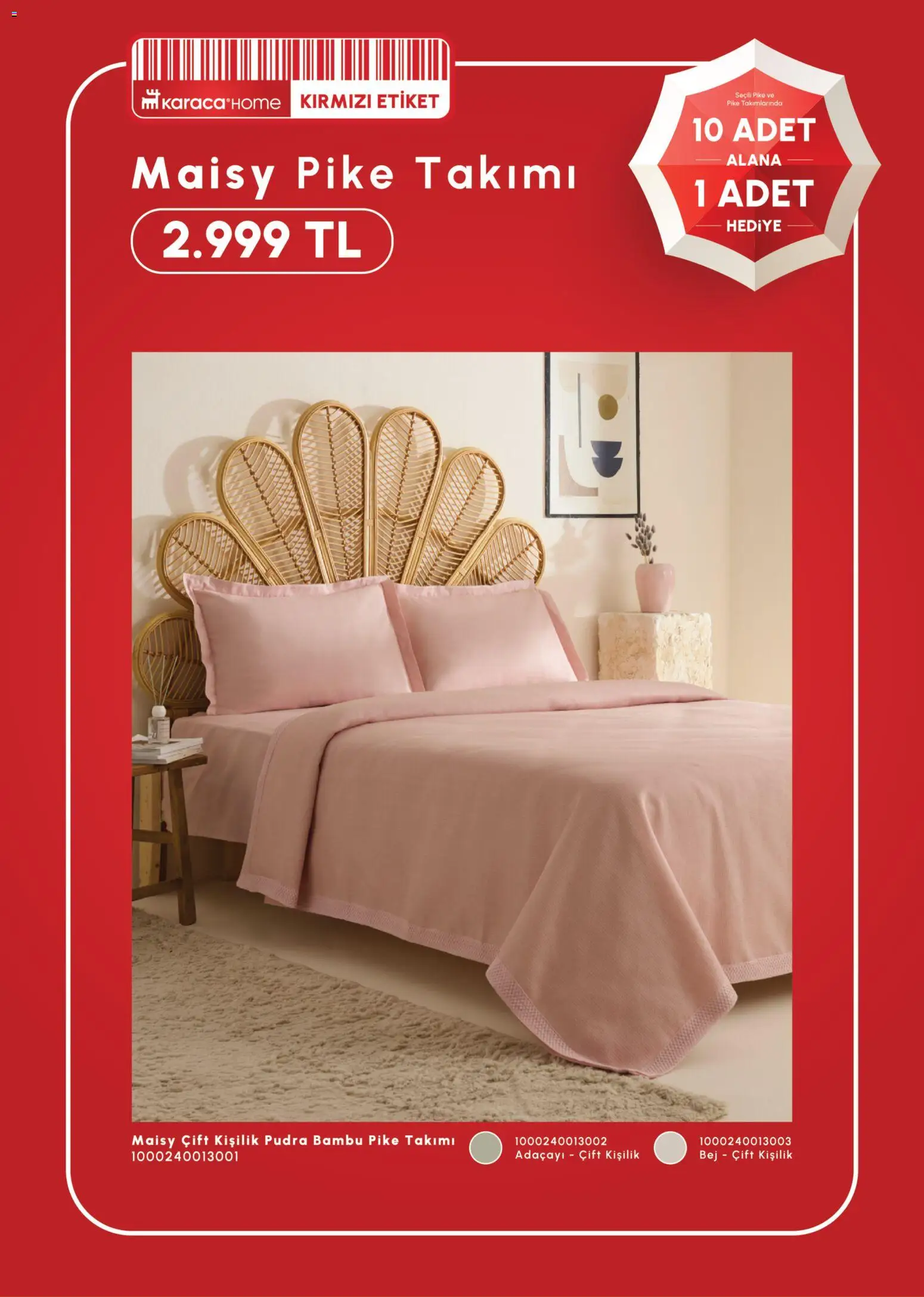 Karaca Home 10 Adet Alana 1 Adet Hediye - 17 Haziran 2026 tarihinden itibaren geçerlidir | Sayfa: 3 | Ürünler: Pudra, Pike
