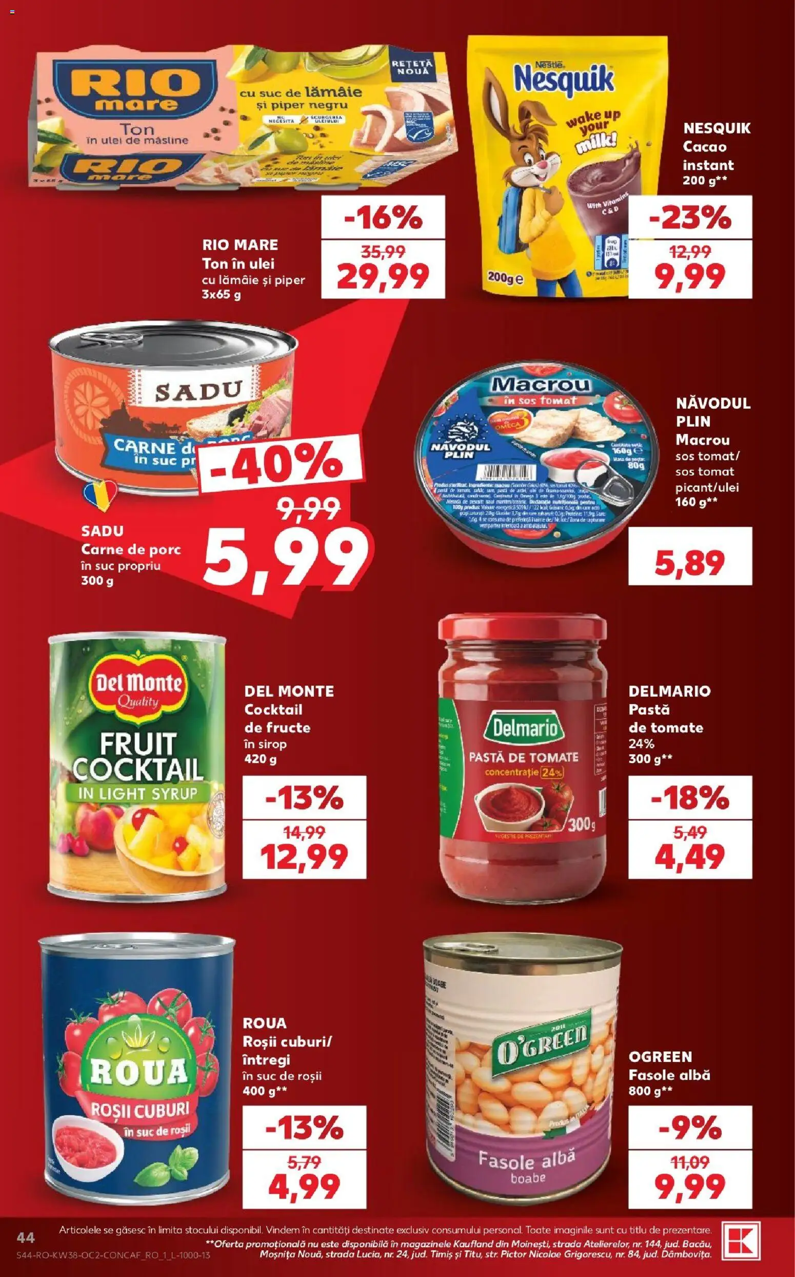 Kaufland RO akciós ujság - amely érvényes a következő dátumtól: 2026.09.16. | Oldal: 44 | Termékek: Rio Mare, Nesquik, Omega