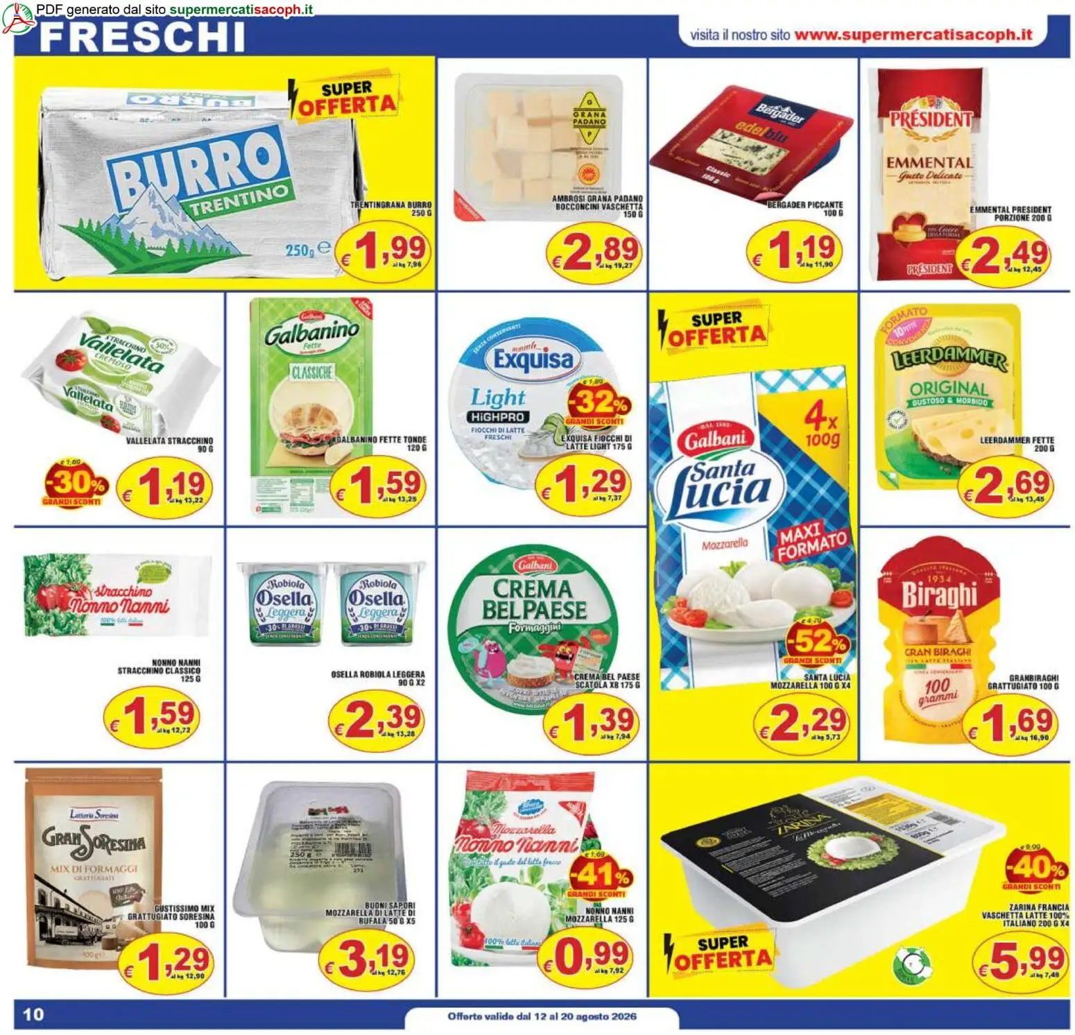 Volantino Sacoph del 12/08/2026 | Pagina: 10 | Prodotti: Crema, Burro, Stracchino, Robiola