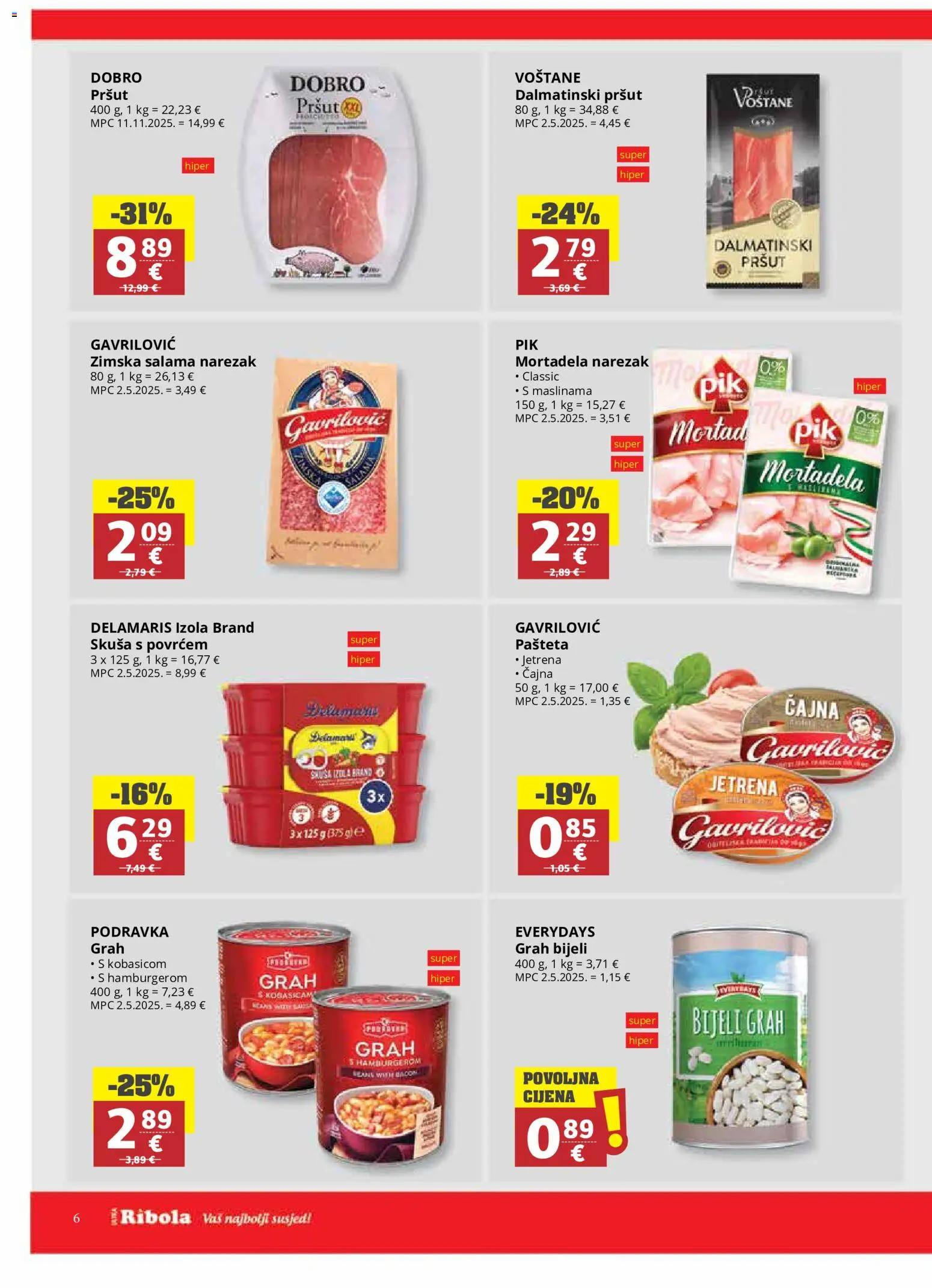 Ribola katalog | vrijedi od 10.06.2026 | Stranica: 6 | Proizvodi: Salama, Pršut, Mortadela, Narezak