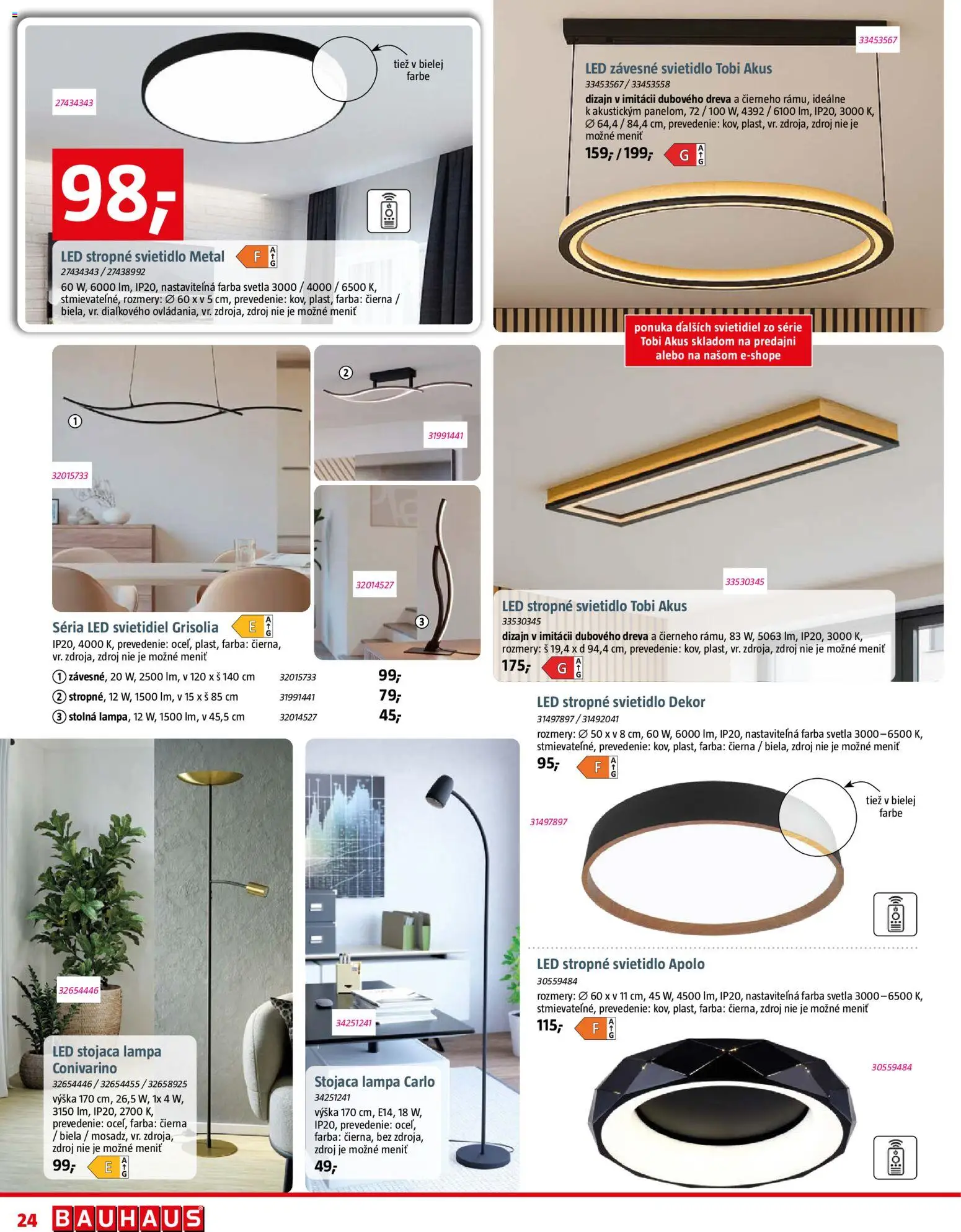 Nové Bauhaus akcie – leták je platný od 07.09.2026 | Strana: 24 | Produkty: Lampa, Závesné svietidlo, Stropné svietidlo, Led stropné svietidlo
