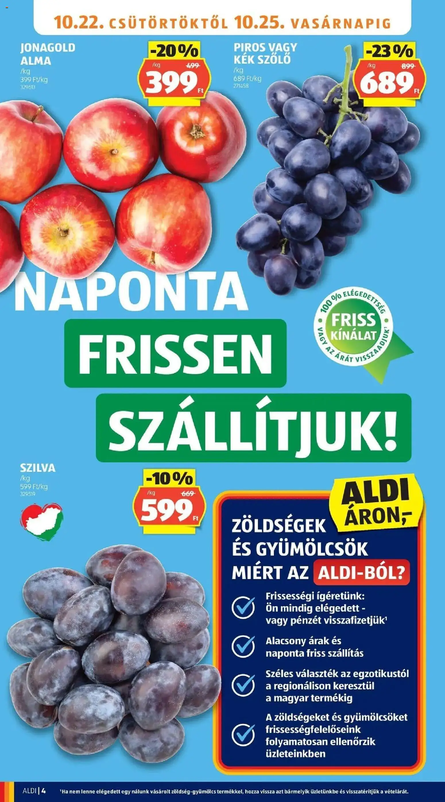 Aldi akciós ujság - amely érvényes a következő dátumtól: 2026.10.17. | Oldal: 4 | Termékek: Zöldségek, Szőlő, Szilva, Alma