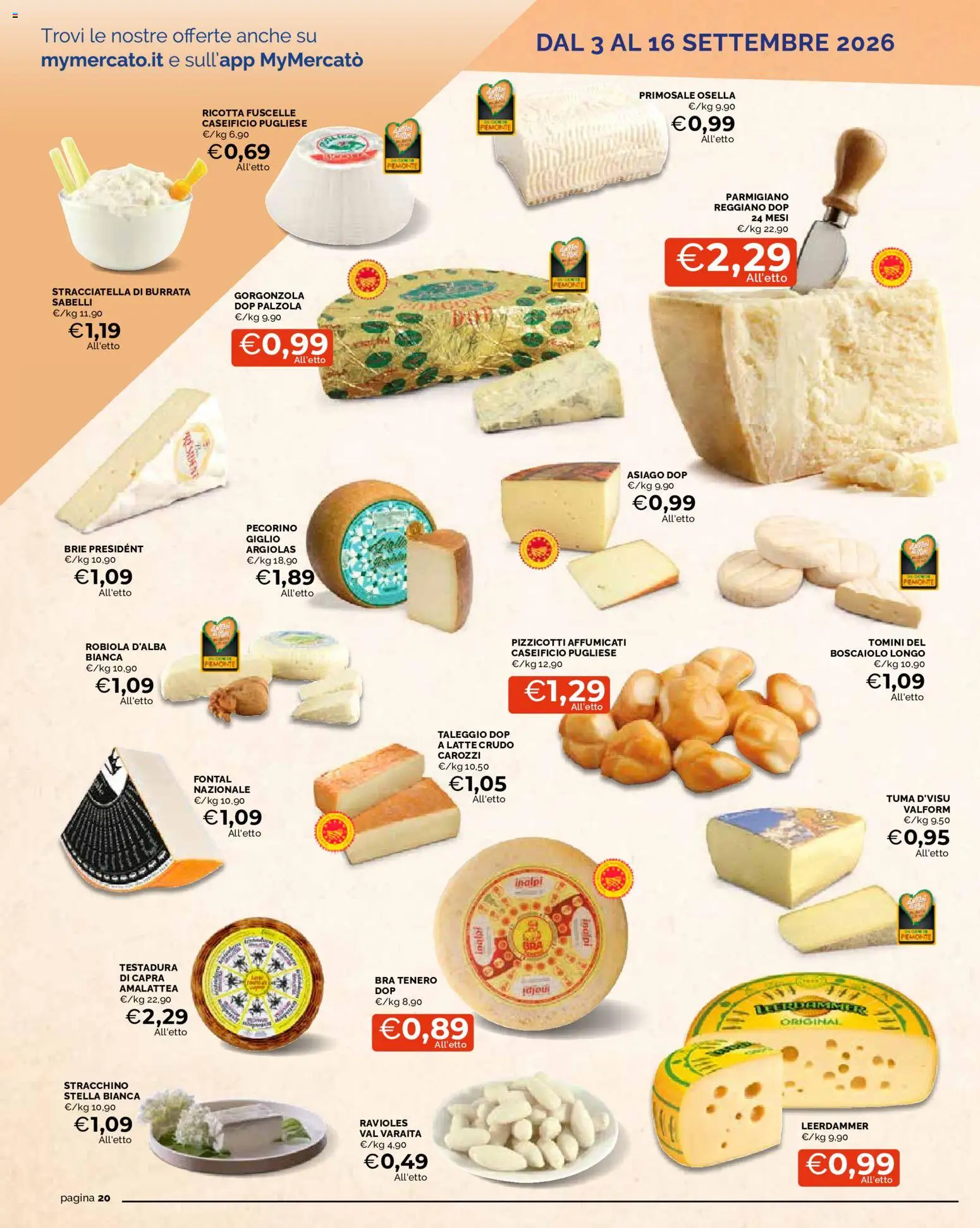 Volantino Mercatò del 03/09/2026 | Pagina: 20 | Prodotti: Latte, Stracchino, Parmigiano reggiano, Stracciatella