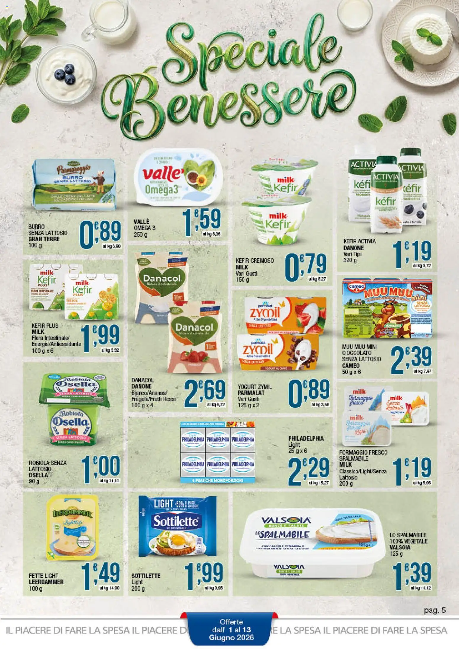 Volantino Sidis del 01.06.2026 | Pagina: 5 | Prodotti: Yogurt, Formaggio, Burro, Robiola