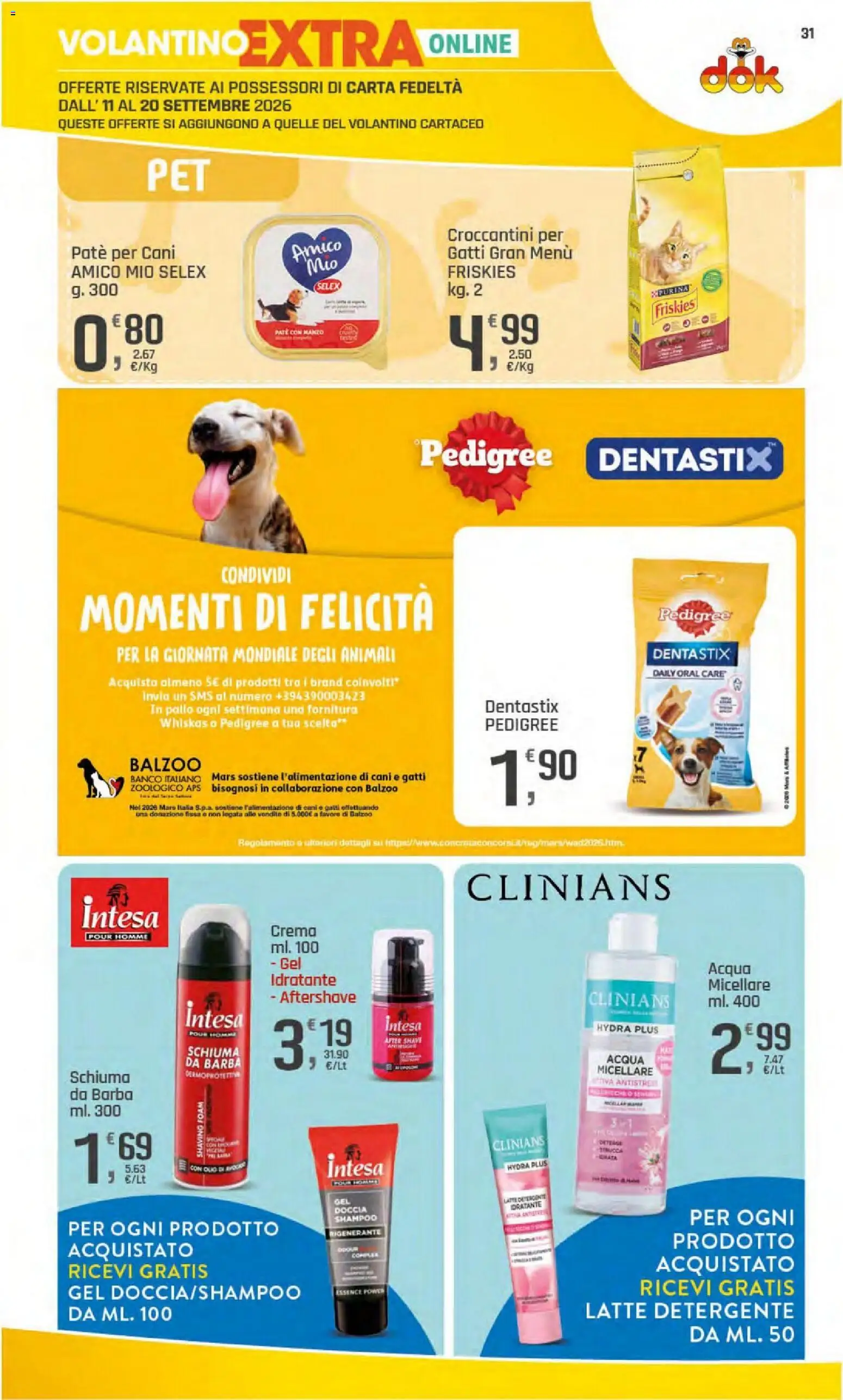 Volantino DOK del 11/09/2026 | Pagina: 32 | Prodotti: Shampoo, Schiuma, Manzo, Paté per cani