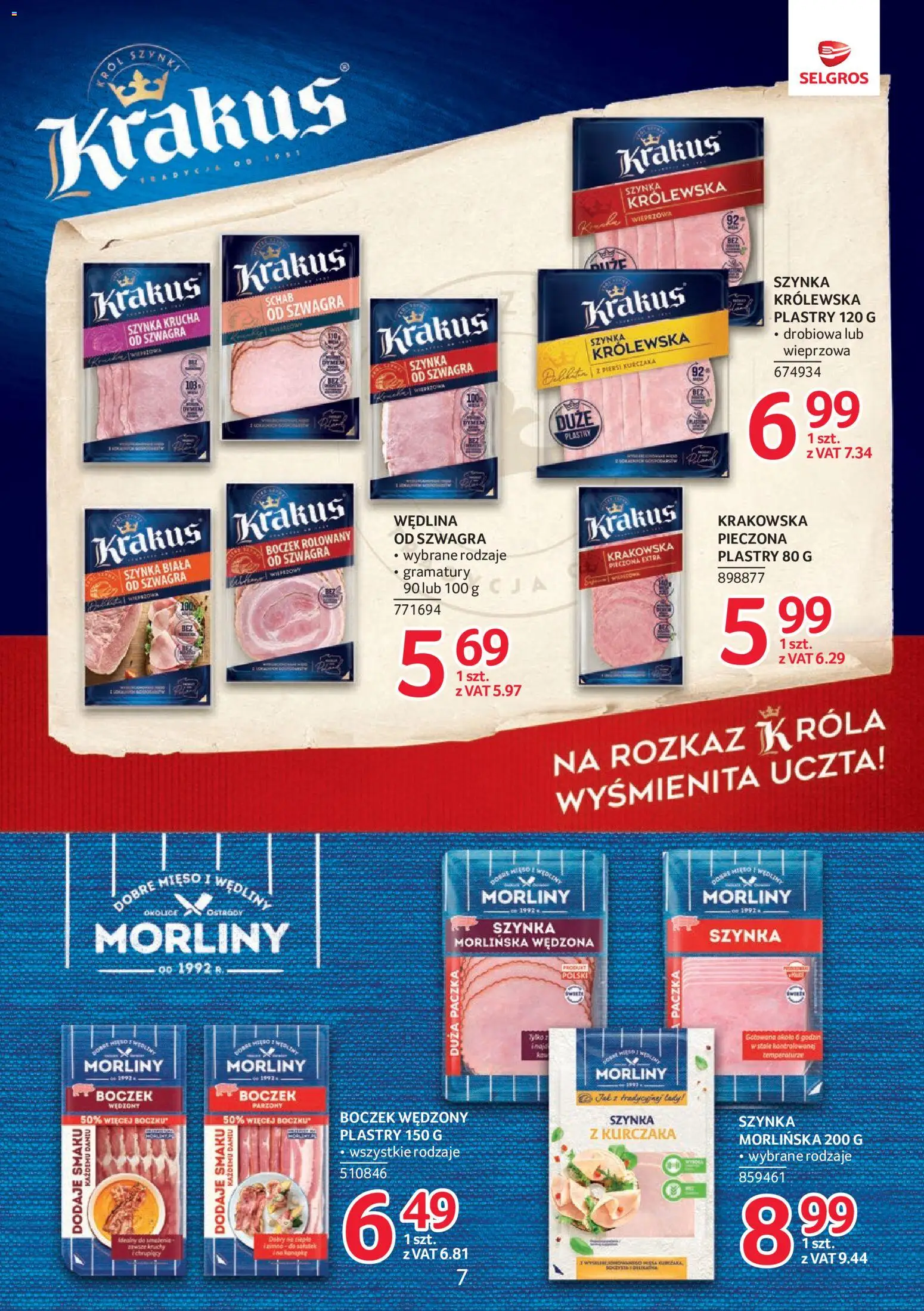 Selgros cash&carry gazetka - Markowe produkty od 21.05.2026 | Strona: 7 | Produkty: Boczek wędzony parzony, Szynka, Boczek wędzony, Boczek