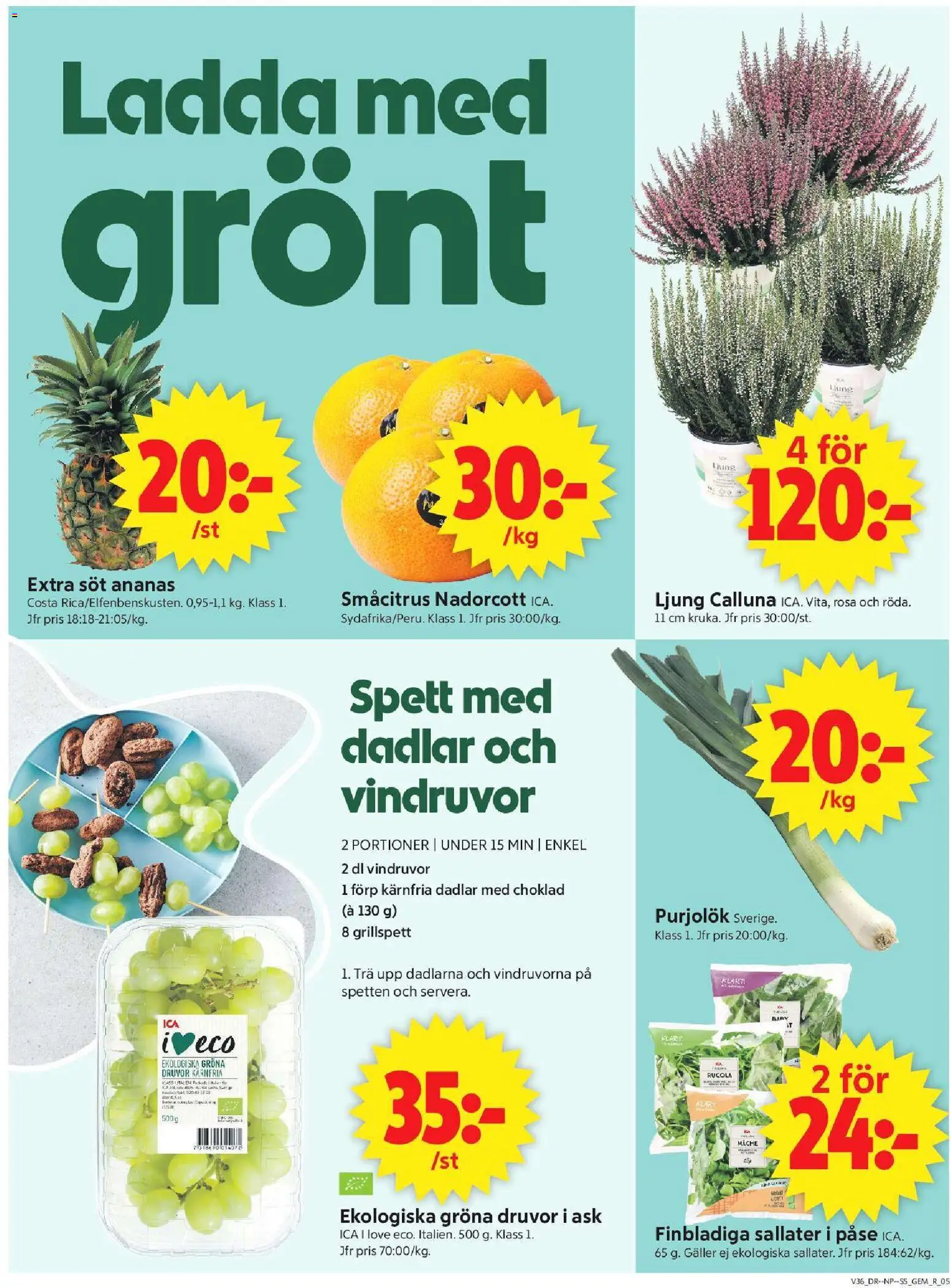 ICA Supermarket reklamblad aktuell från 31/08/2026 | Sida: 5 | Produkter: Ljung, Grillspett, Purjolök, Choklad