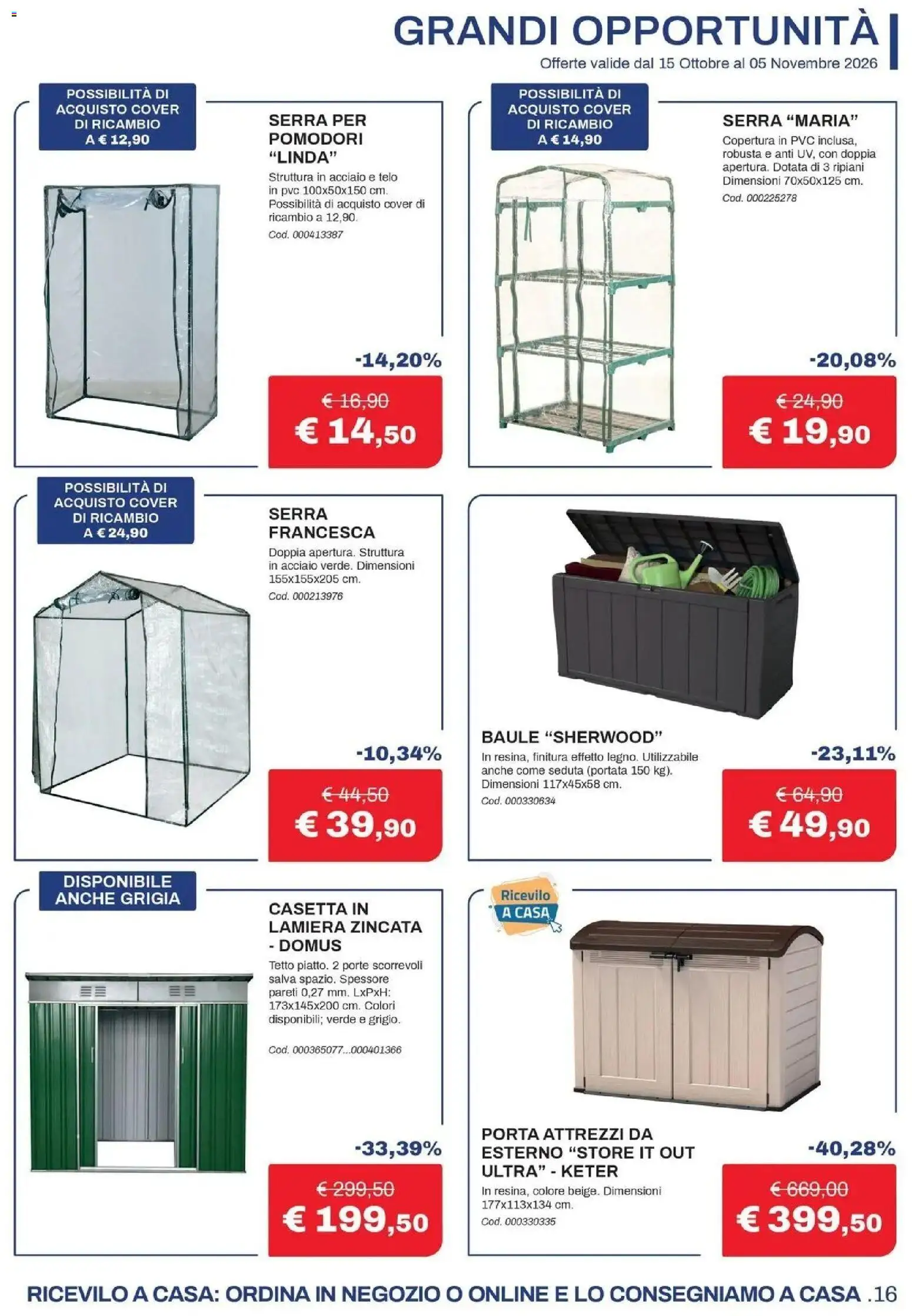 Nuovo Eurobrico volantino Il calore che ti meriti dal 15/10/2026 > offerte anteprima 🛍️ | Pagina: 16 | Prodotti: Porta, Pomodori, Baule
