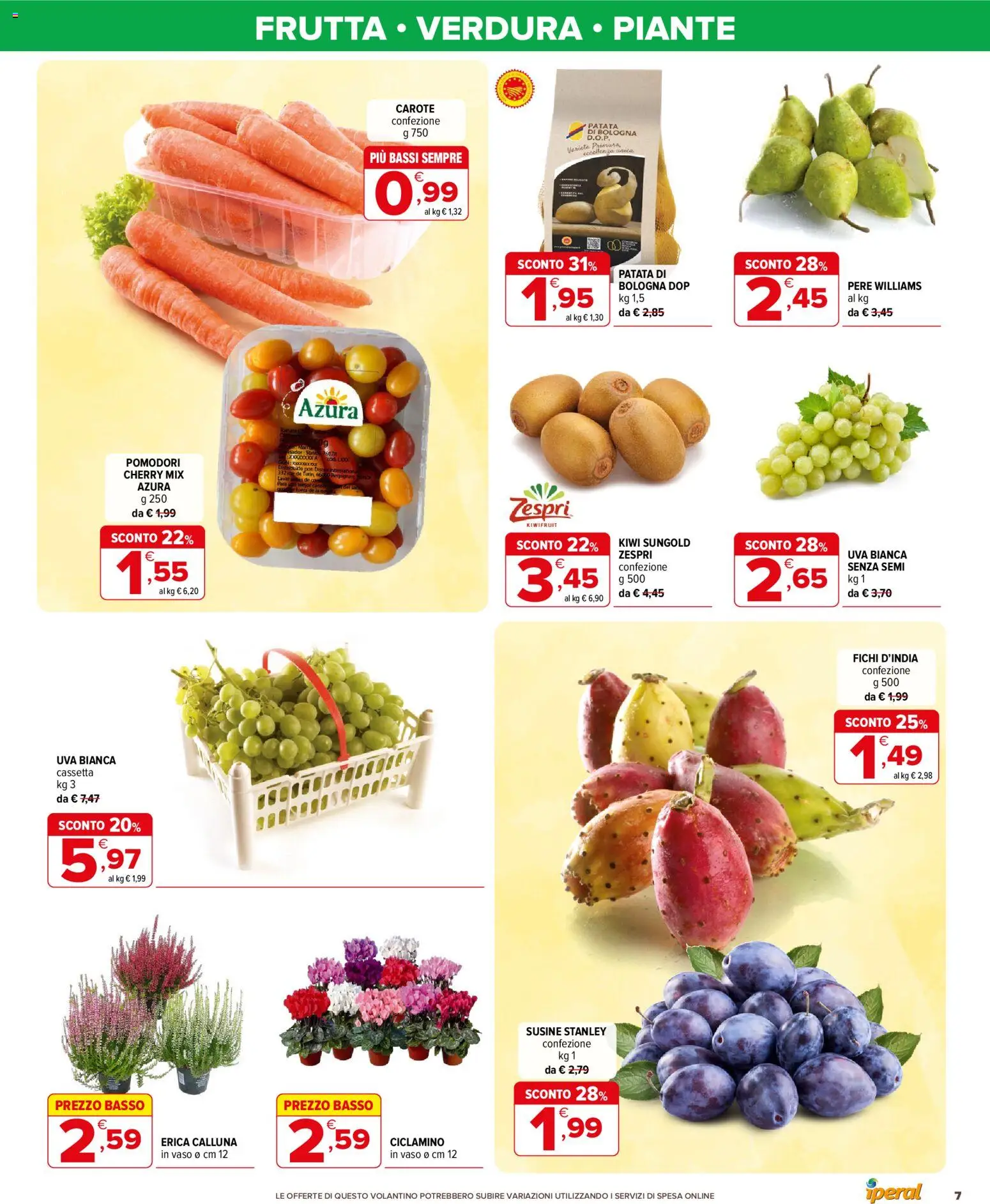 Volantino Iperal del 16/09/2026 | Pagina: 7 | Prodotti: Pere, Pomodori, Erica, Vaso
