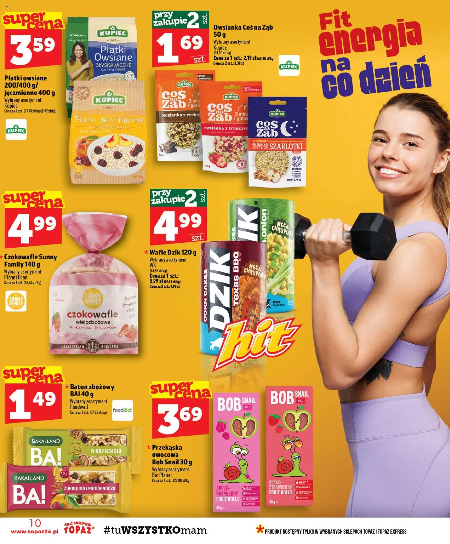 Topaz gazetka od 03.09.2026 | Strona: 10 | Produkty: Płatki owsiane, Wafle, Żurawina, Baton
