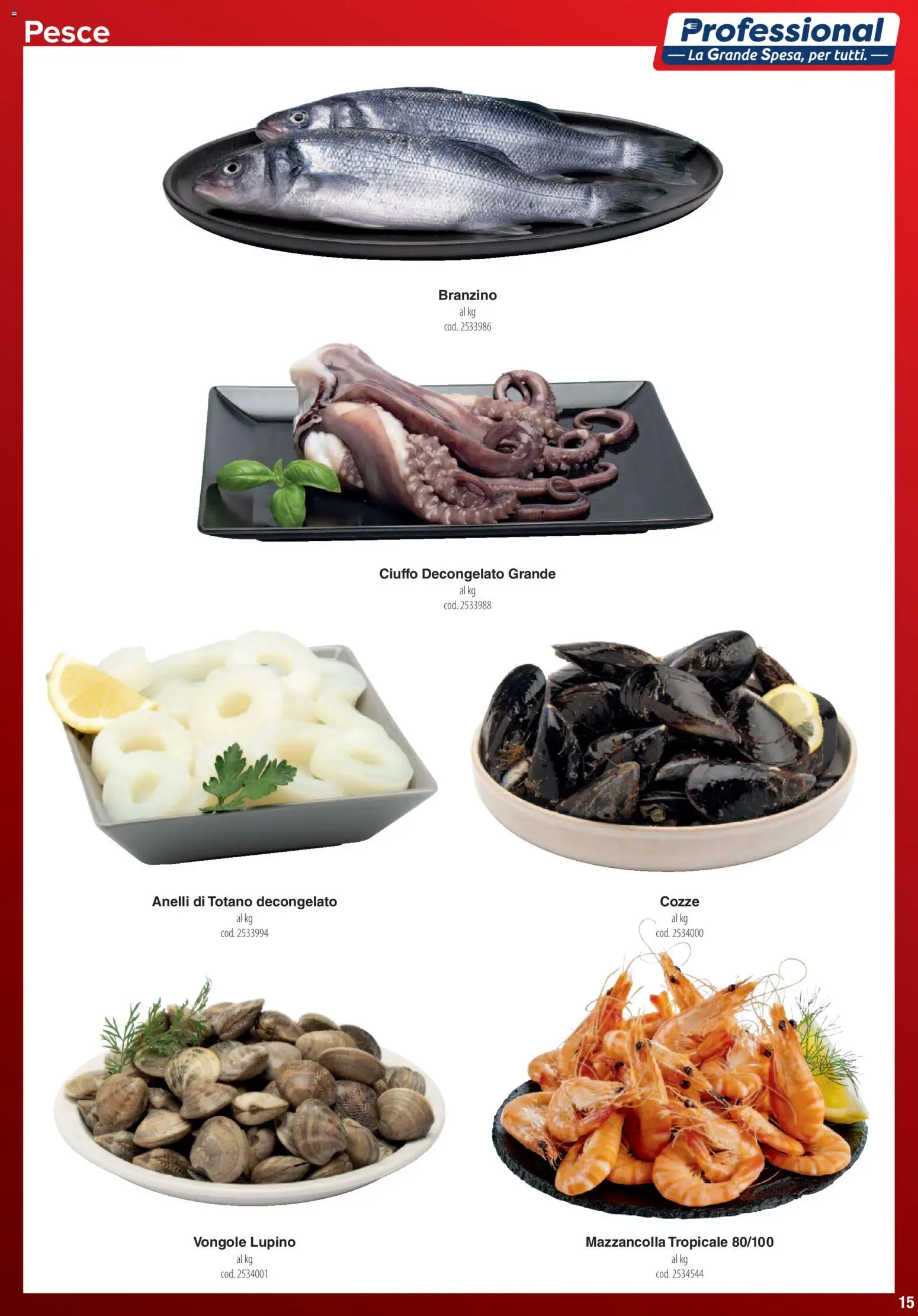 Volantino Carrefour del 01.06.2026 | Pagina: 15 | Prodotti: Pesce, Cozze, Branzino, Totano