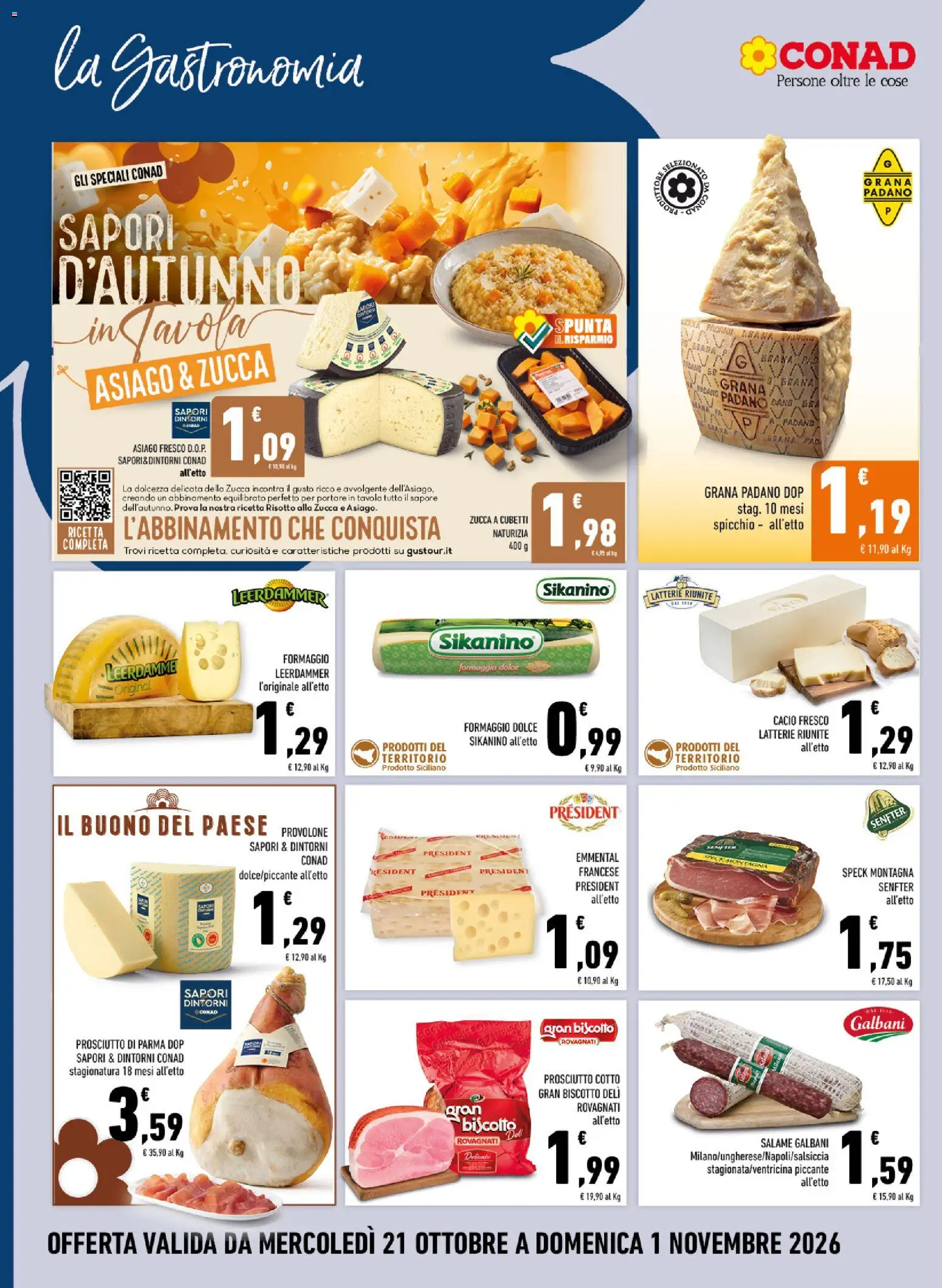 Volantino Conad del 21/10/2026 | Pagina: 4 | Prodotti: Formaggio, Zucca, Grana Padano, Emmental