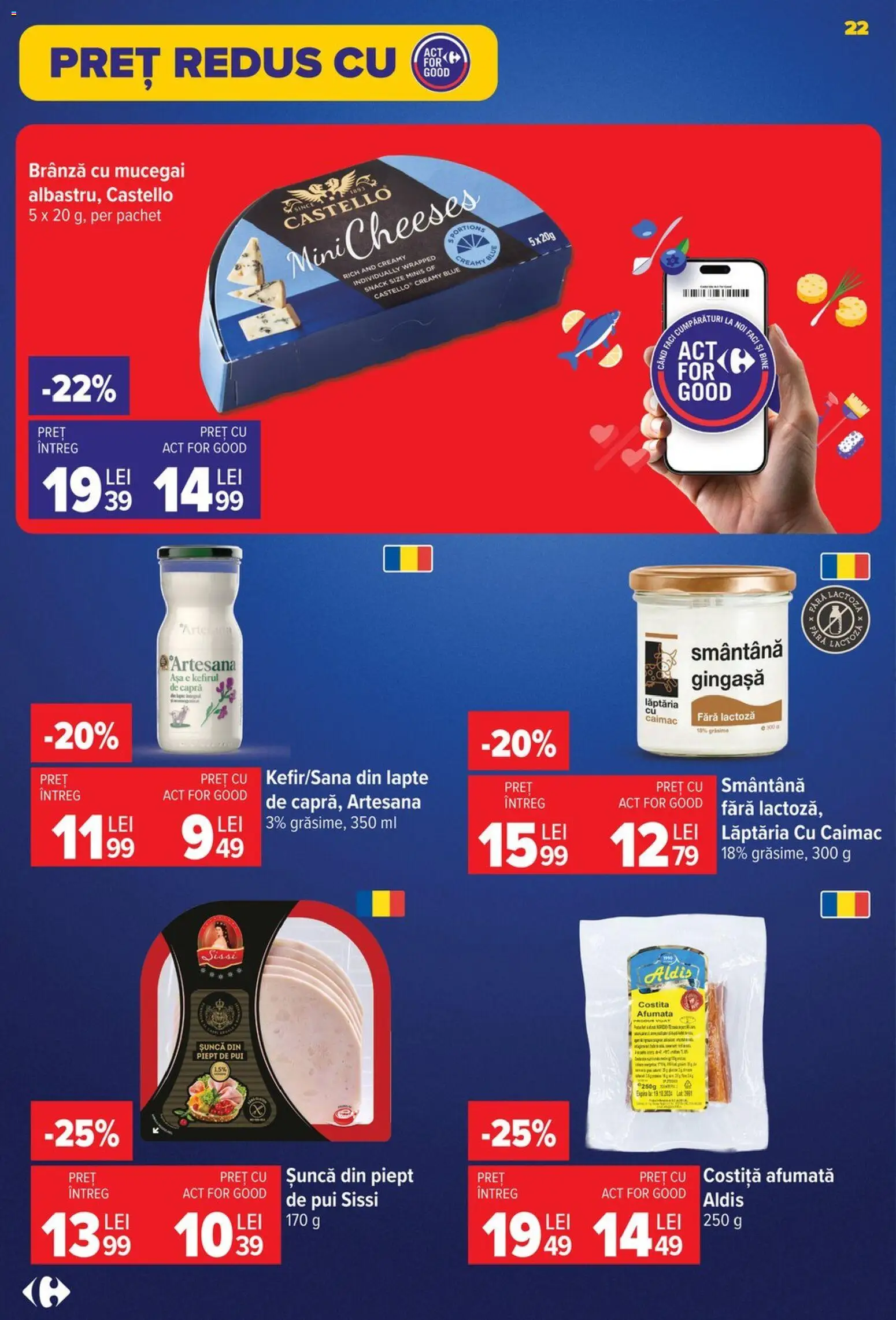 Noul catalog Carrefour – valabil de la 24.06.2026 | Pagină: 22 | Produse: Hacıyatmaz Kedi Oyuncağı, Brânză, Brânză cu mucegai, Smântână