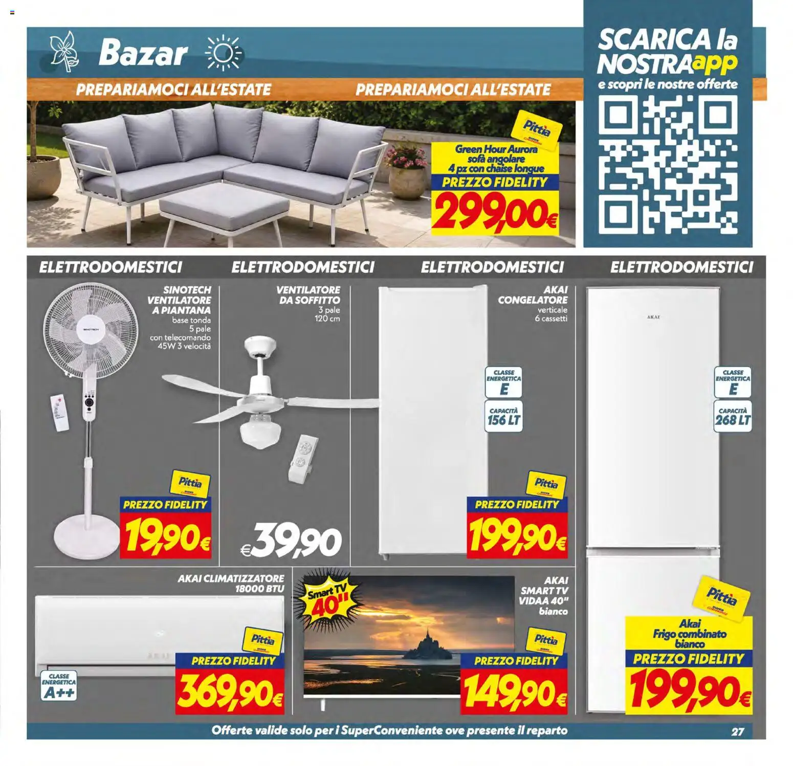 Volantino SuperConveniente del 09.06.2026 | Pagina: 27 | Prodotti: Ventilatore, Climatizzatore, Telecomando, Sofá