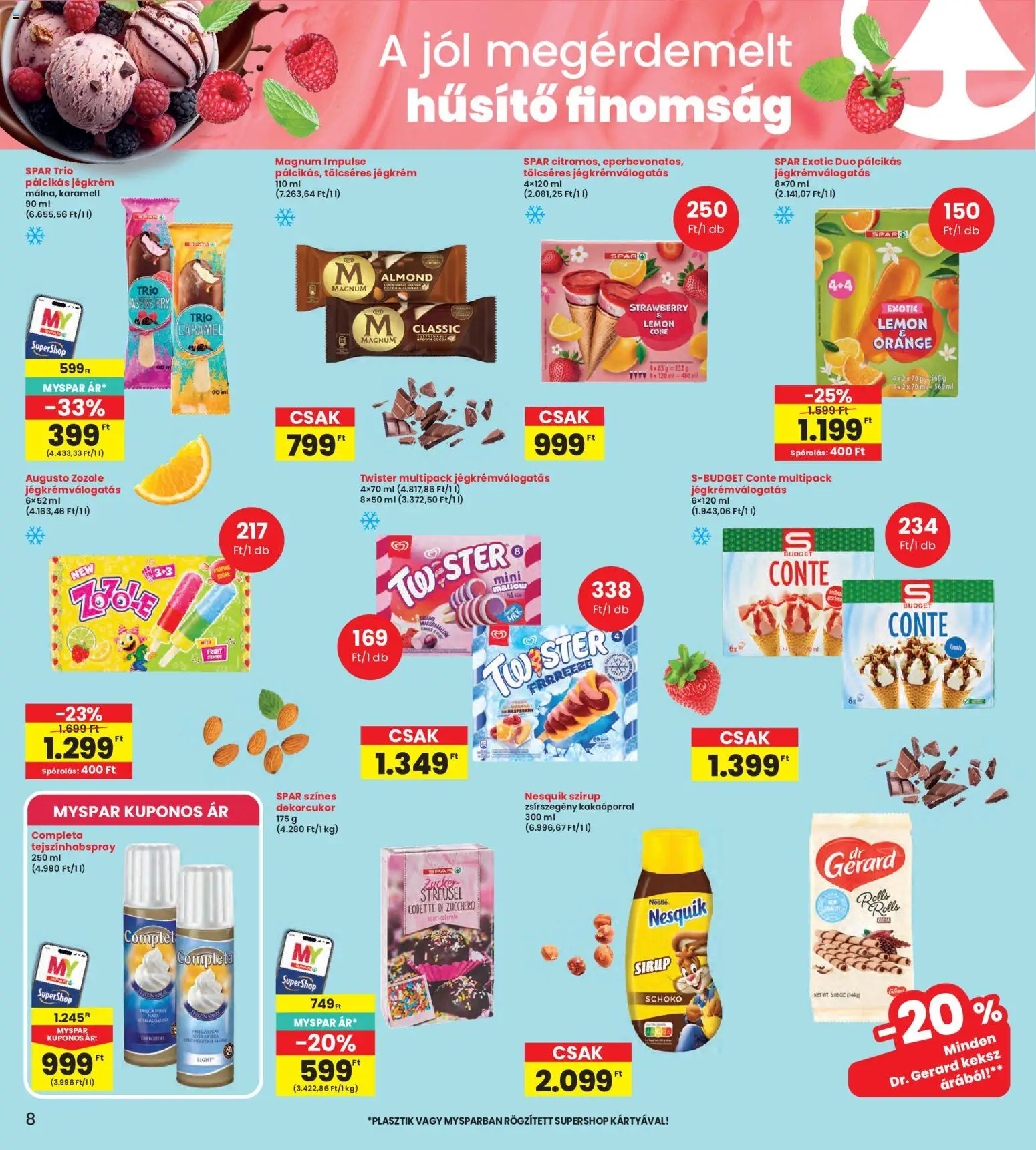 Interspar akciós ujság - amely érvényes a következő dátumtól: 2026.07.02. | Oldal: 8