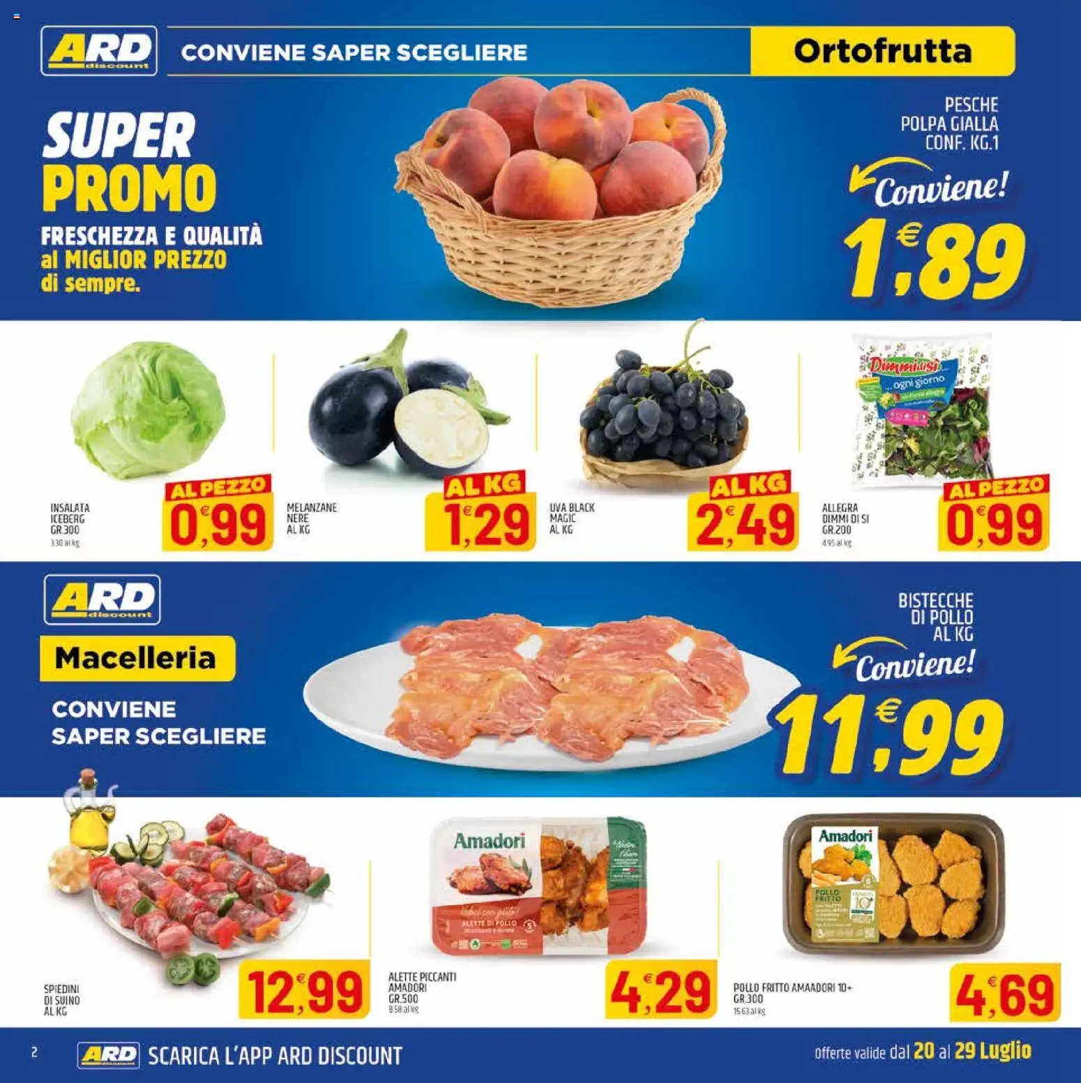 Volantino ARD Discount del 20/07/2026 | Pagina: 2 | Prodotti: Pollo, Insalata, Suino, Melanzane