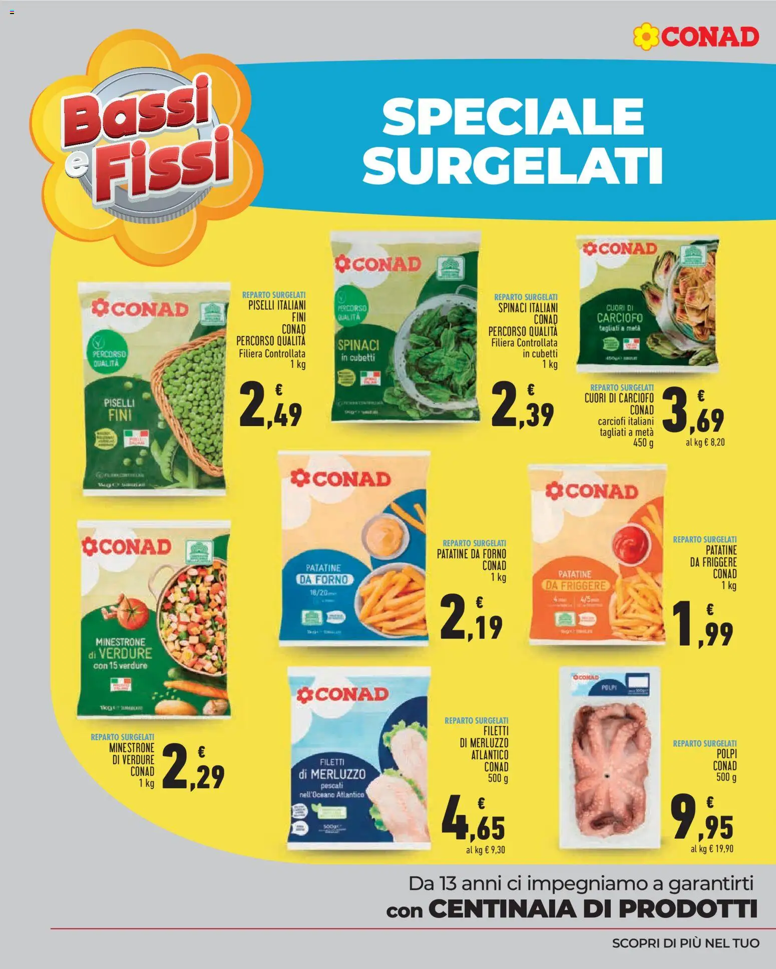 Volantino Conad del 14/10/2026 | Pagina: 4 | Prodotti: Minestrone, Patatine, Spinaci, Forno