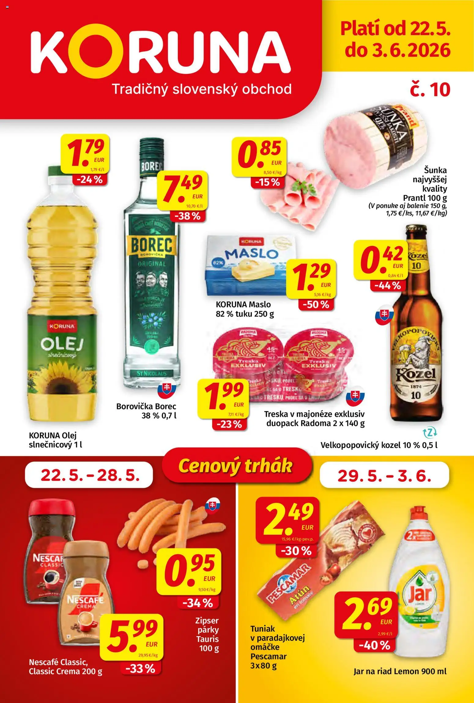 Nové Koruna akcie – leták je platný od 22.05.2026 | Strana: 1 | Produkty: Maslo, Borovička, Párky, Treska