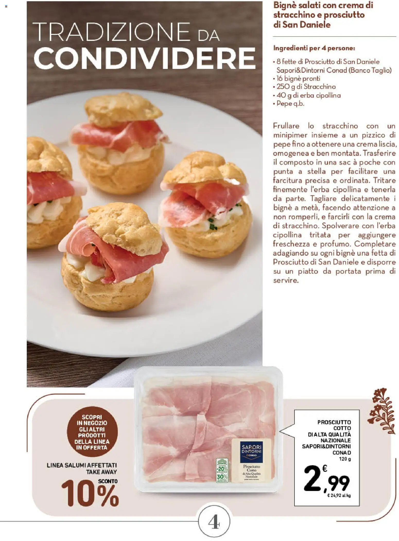 Volantino Spazio Conad del 01/07/2026 | Pagina: 4 | Prodotti: Pepe, Prosciutto, Stracchino, Piatto