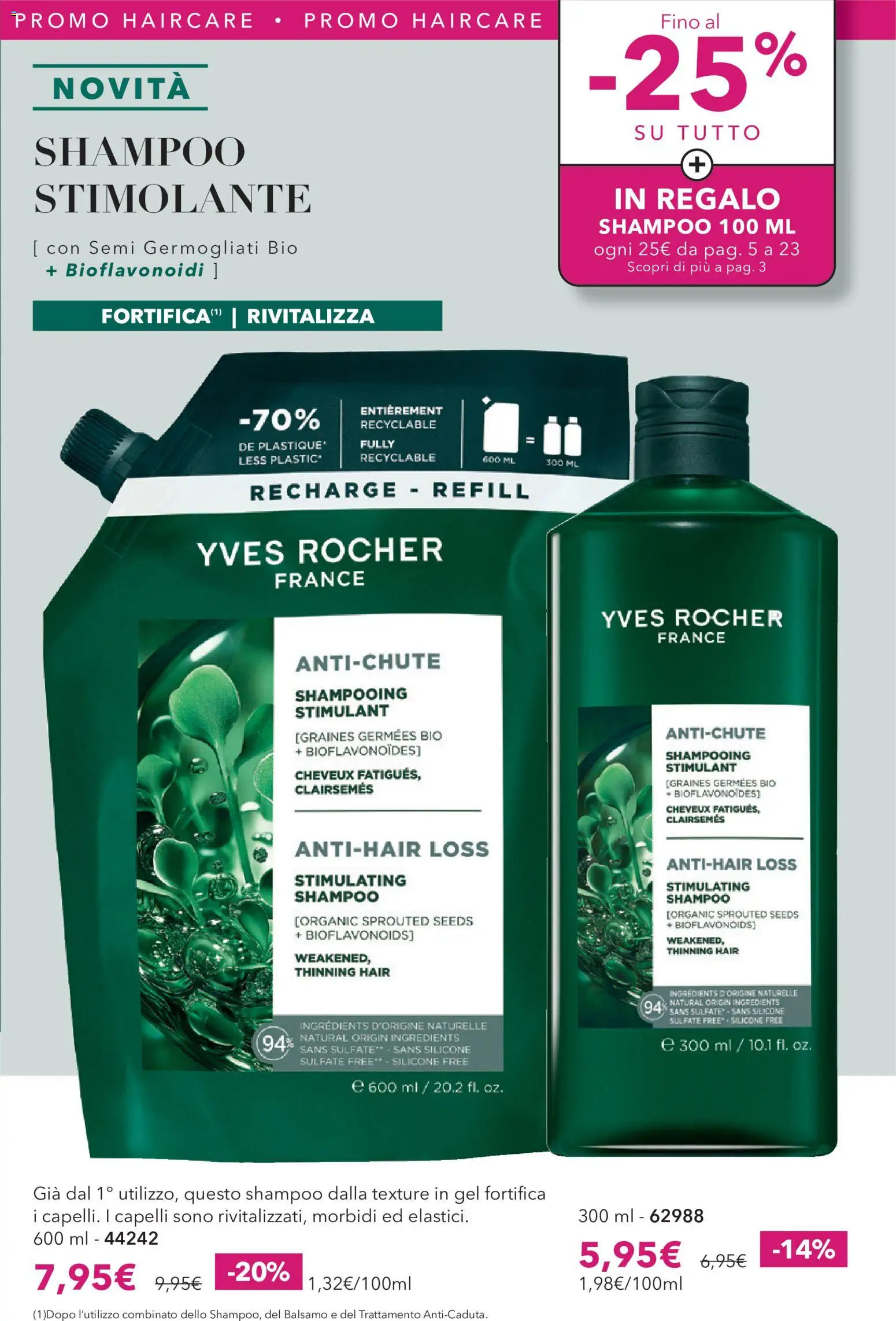 Volantino Yves Rocher del 31/08/2026 | Pagina: 5 | Prodotti: Shampoo, Balsamo, Silicone