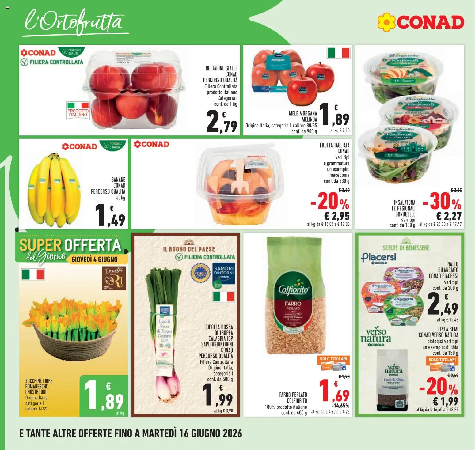 Volantino Conad del 04.06.2026 | Pagina: 6 | Prodotti: Mele, Frutta, Zucchine, Piatto
