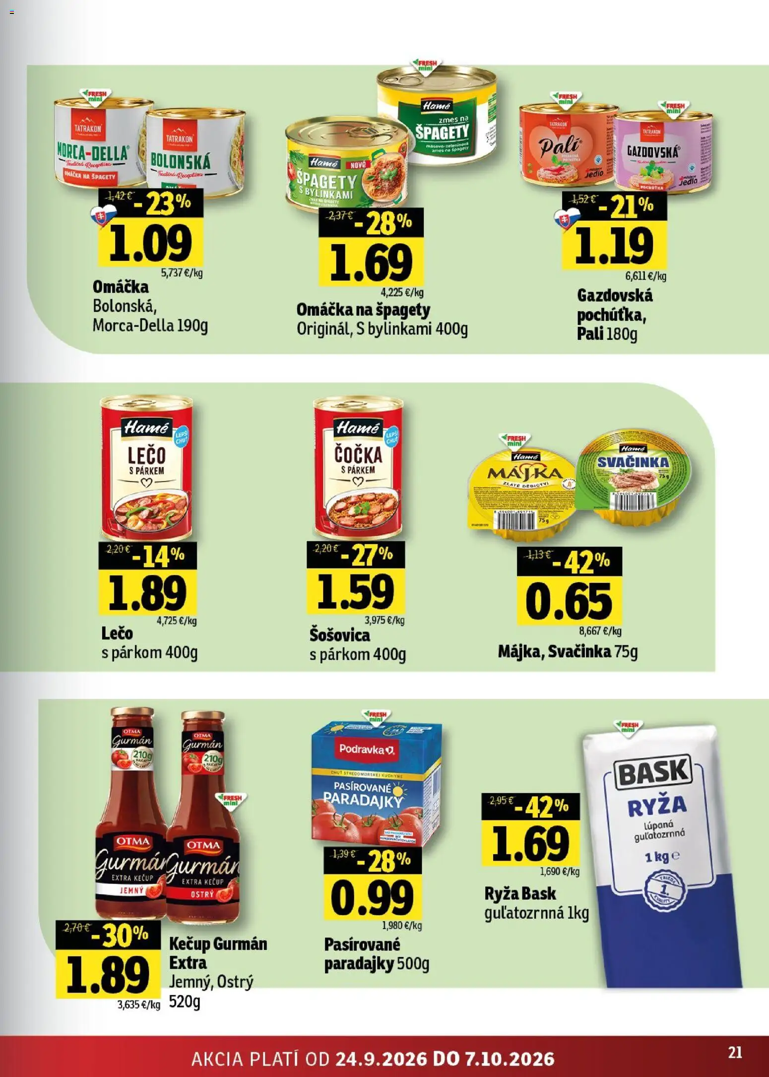Nové Fresh akcie – leták je platný od 24.09.2026 | Strana: 21 | Produkty: Paradajky, Ryža, Kečup, Omáčka