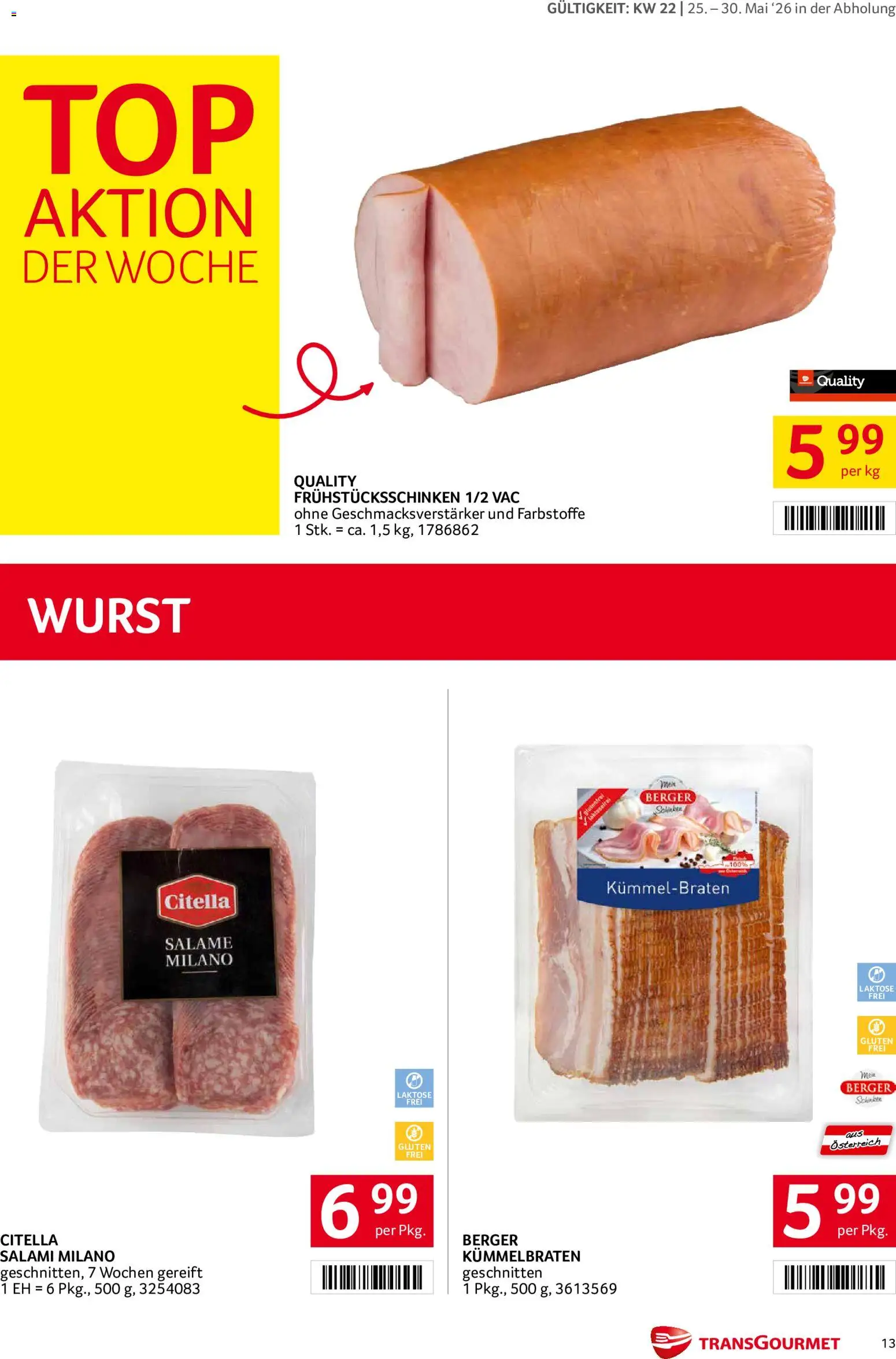 Transgourmet Flugblatt gültig ab 25.05.2026 | Seite: 13 | Produkte: Wurst, Salami, Schinken