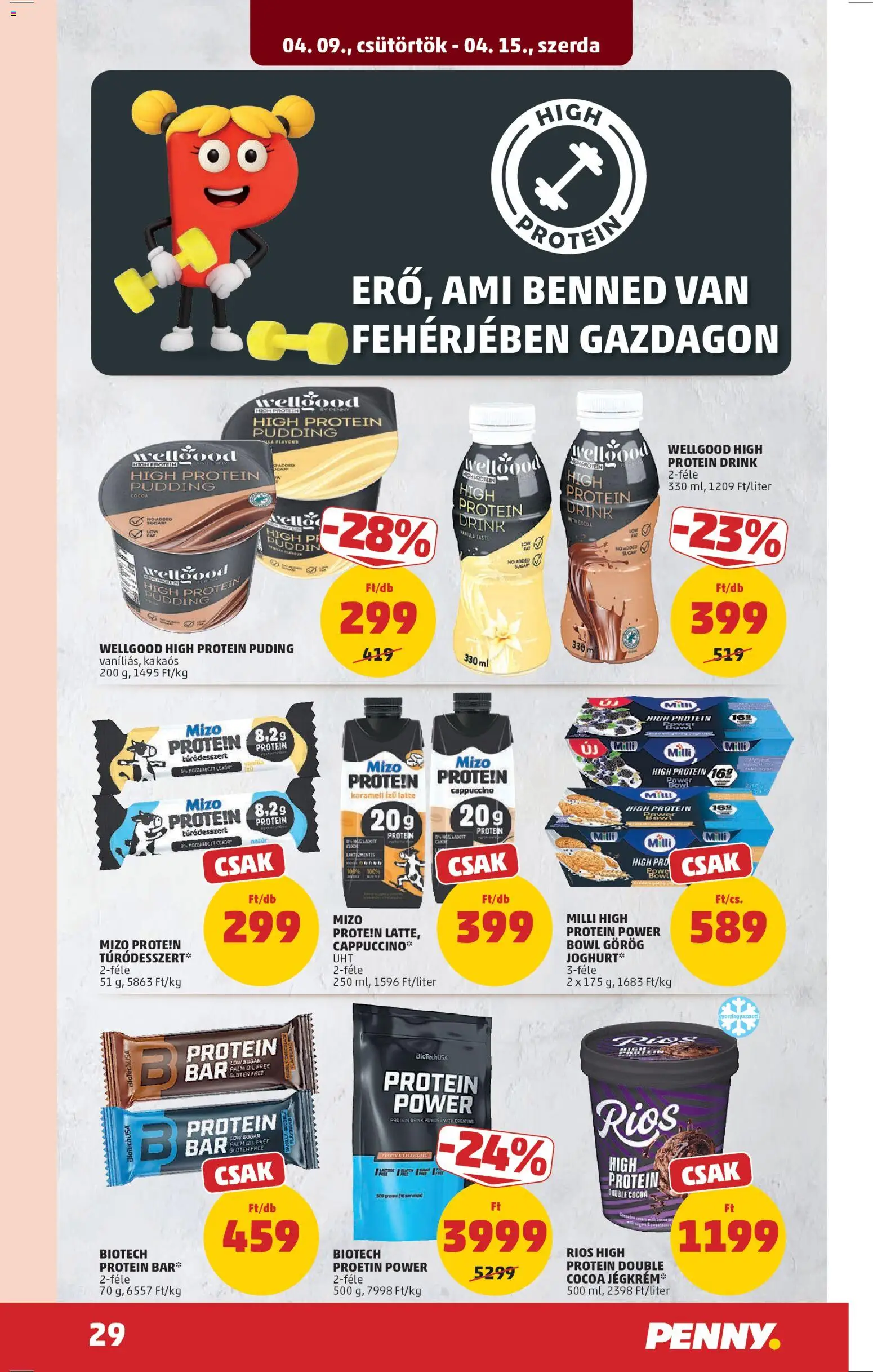 PENNY akciós ujság - amely érvényes a következő dátumtól: 09.04.2026 | Oldal: 33 | Termékek: Puding, Protein bar, Cappuccino, Jégkrém