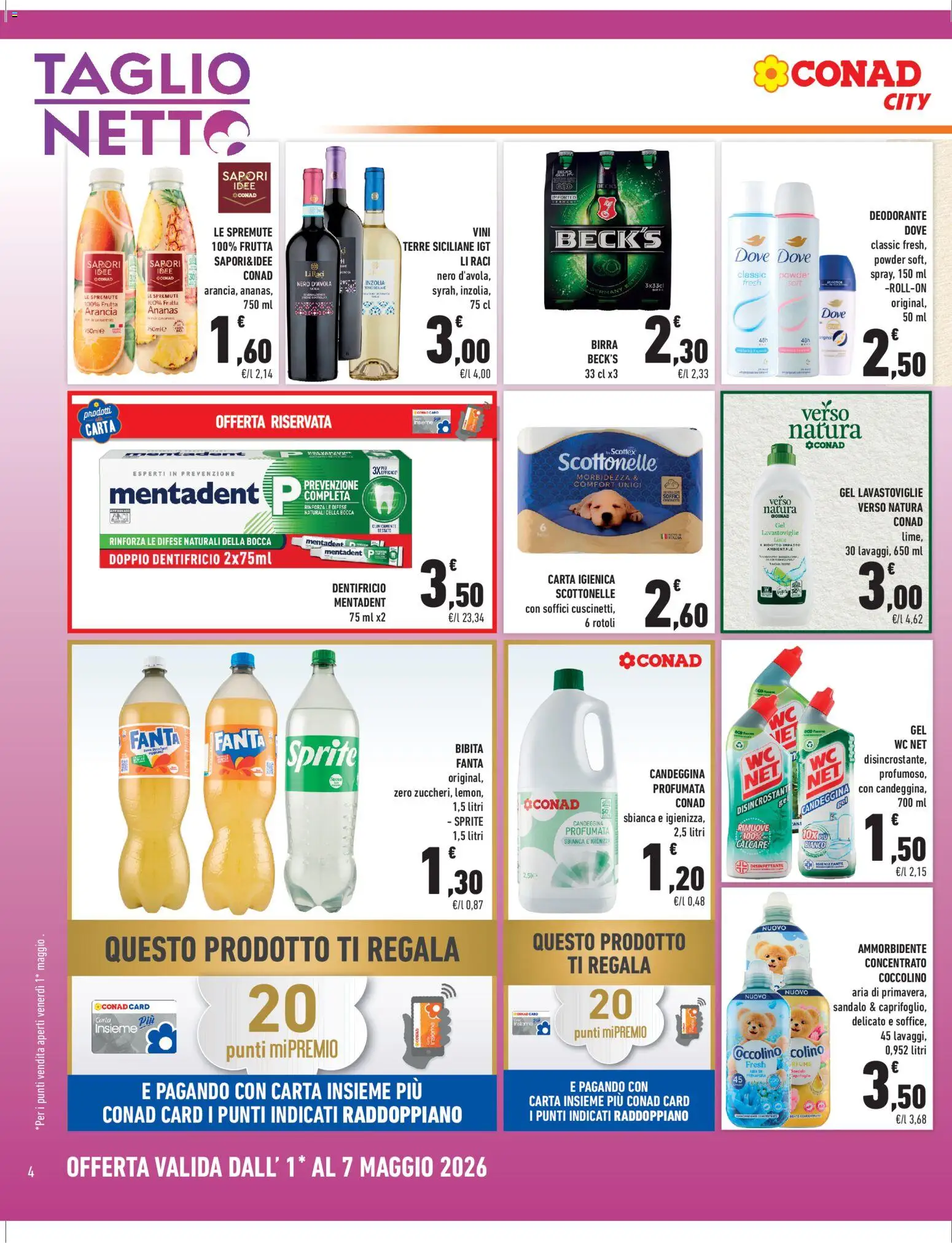 Volantino Conad del 01.05.2026 | Pagina: 4 | Prodotti: Deodorante, Dentifricio, Ananas, Arancia