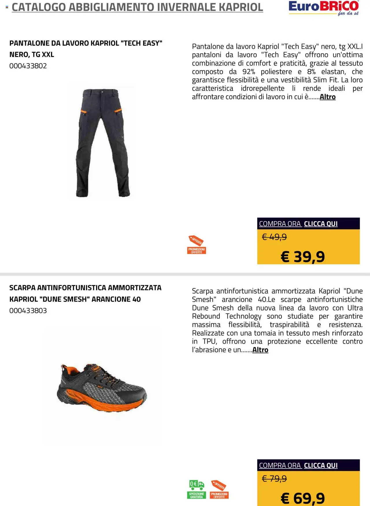 Volantino Eurobrico del 23.07.2025 | Pagina: 10 | Prodotti: Pantaloni, Scarpe