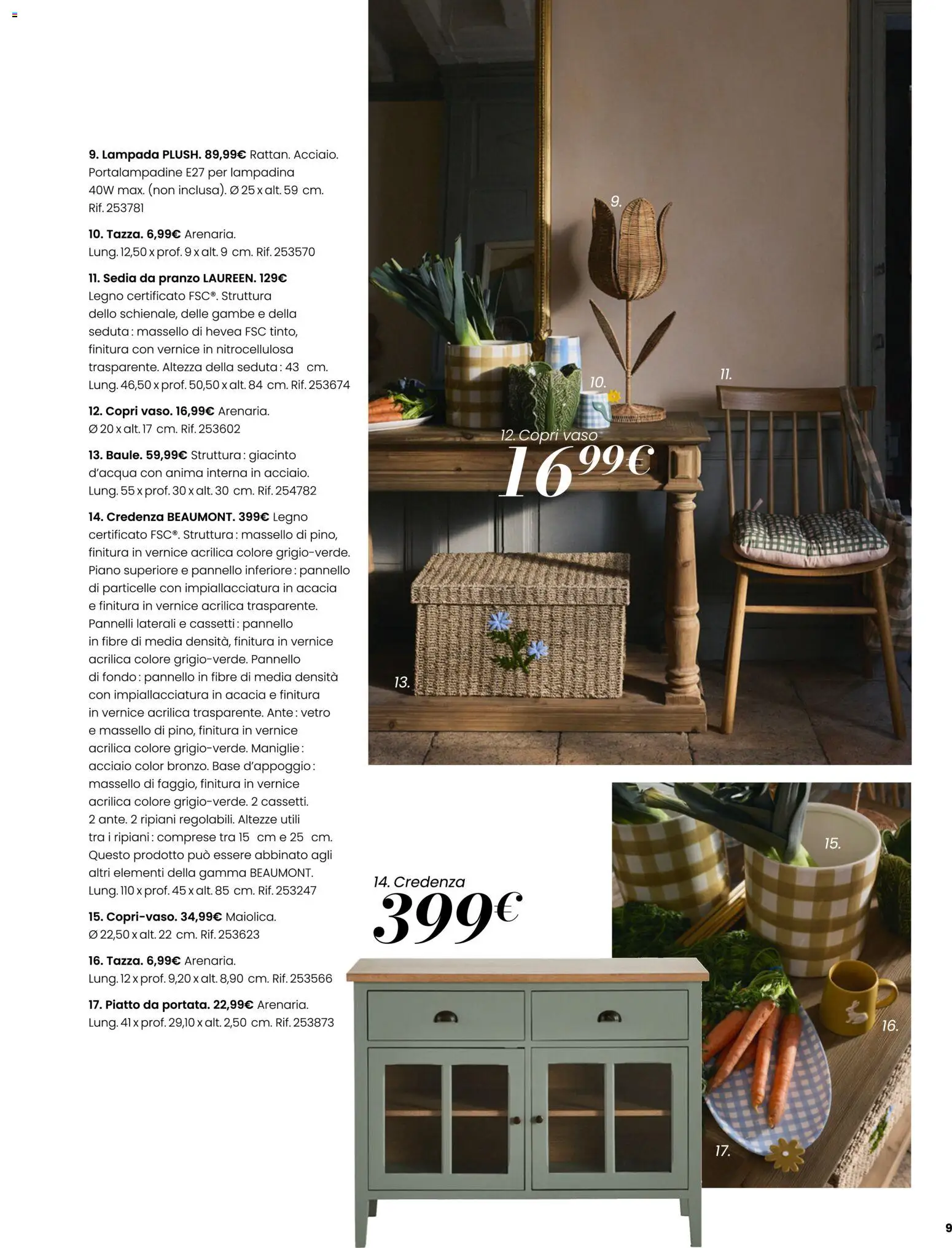 Volantino Maisons du Monde del 23/09/2026 | Pagina: 9 | Prodotti: Piatto, Sedia, Vaso, Lampada