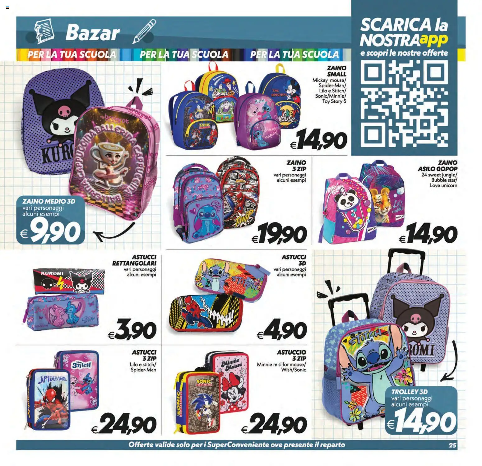 Volantino SuperConveniente del 21/08/2026 | Pagina: 25 | Prodotti: Zaino, Mouse, Astuccio, Trolley