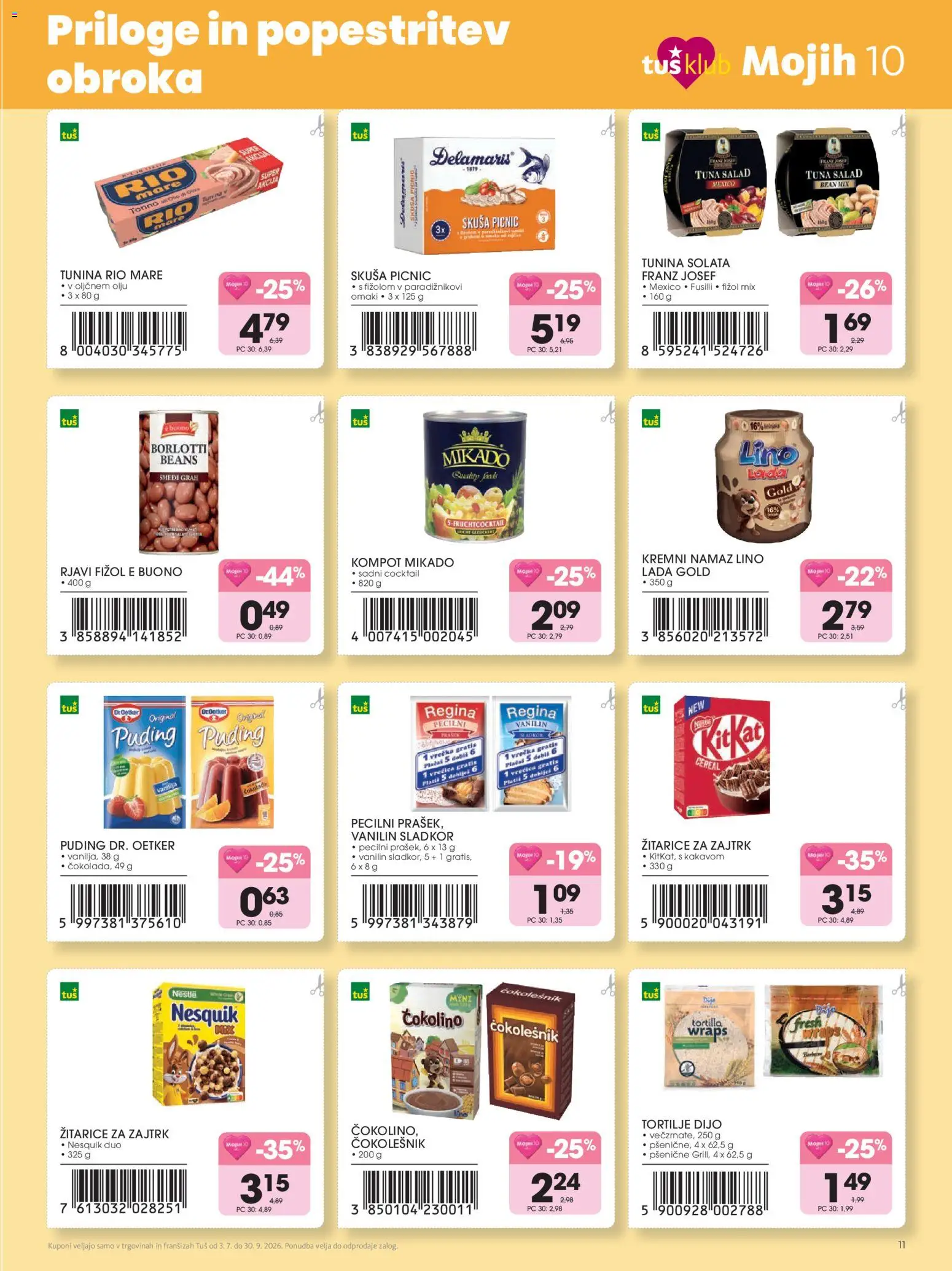 Novi Tuš katalog ponudbe – veljaven od 03.07.2026 | Stran: 11 | Izdelki: Namaz, Čokolešnik, Tortilje, Grah