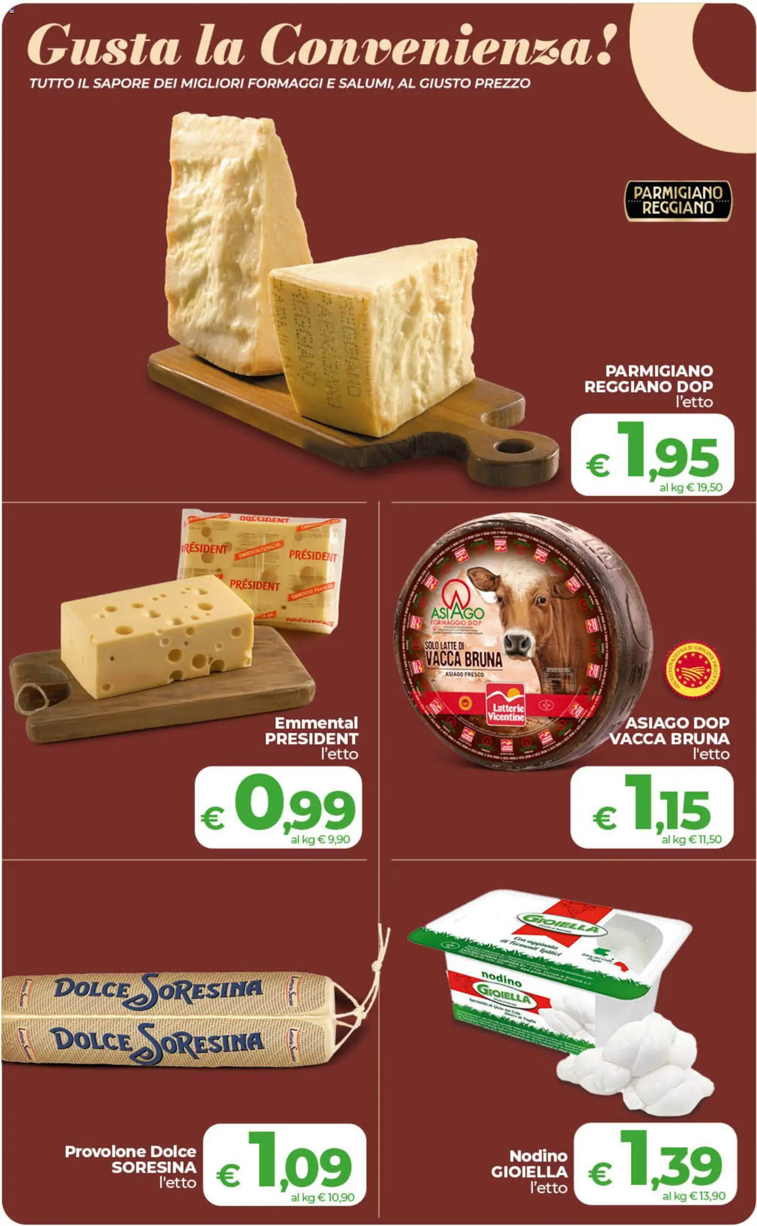 Volantino COOP del 10/07/2026 | Pagina: 7 | Prodotti: Provolone, Formaggio, Parmigiano reggiano, Emmental