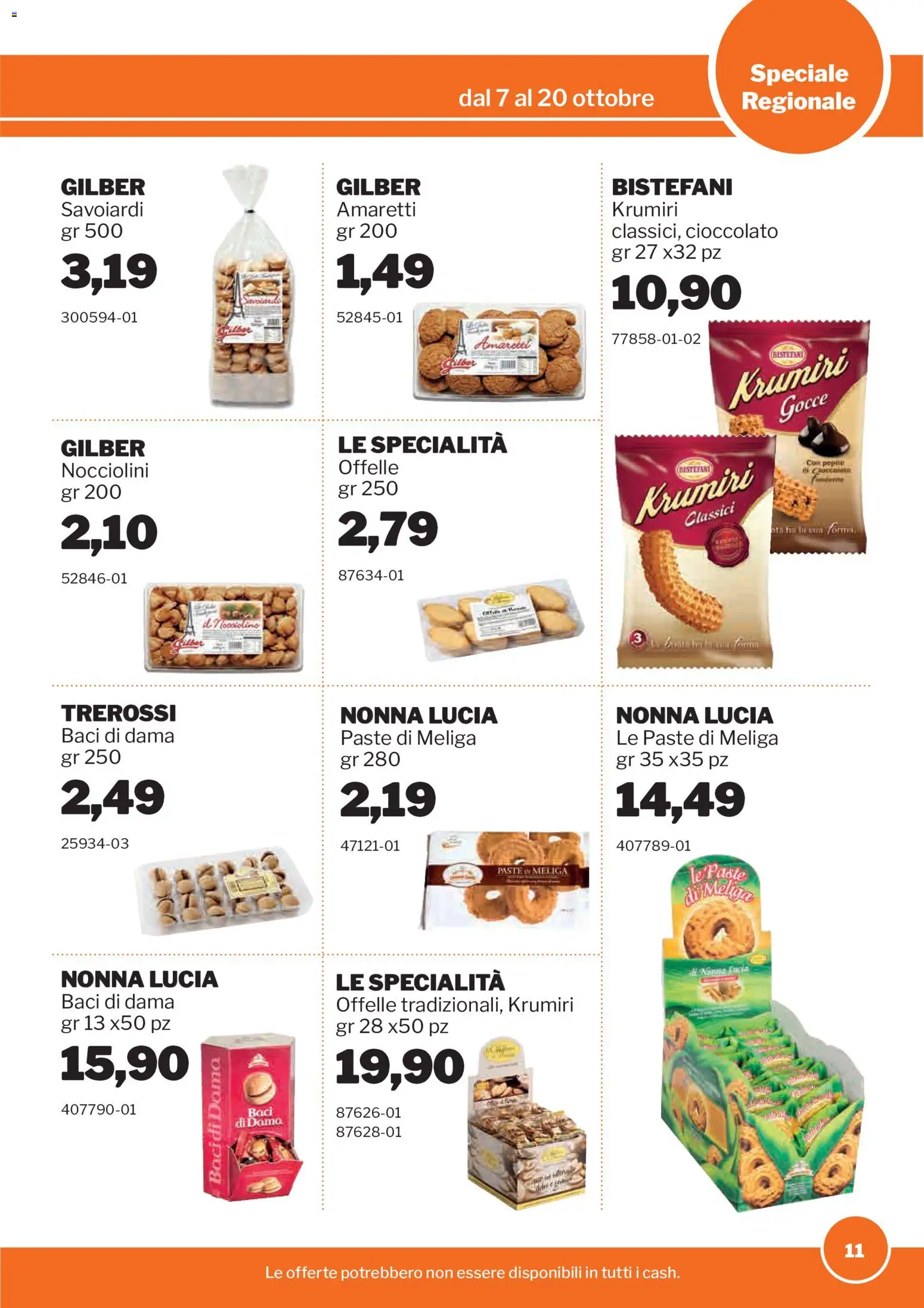 Volantino Sogegross del 07/10/2026 | Pagina: 11 | Prodotti: Cioccolato, Savoiardi, Specialità