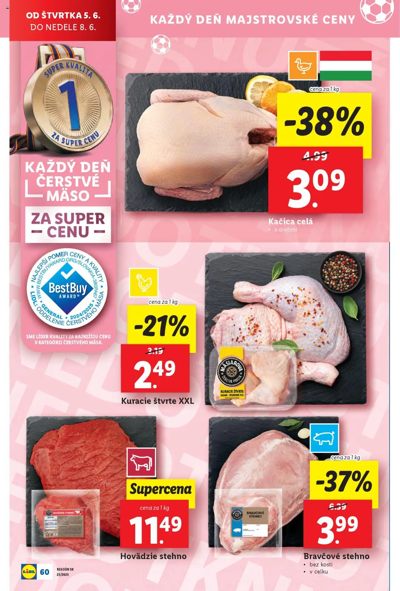 Nové Lidl akcie – leták je platný od 02.06.2025 | Strana: 80 | Produkty: Bravčové stehno, Kačica