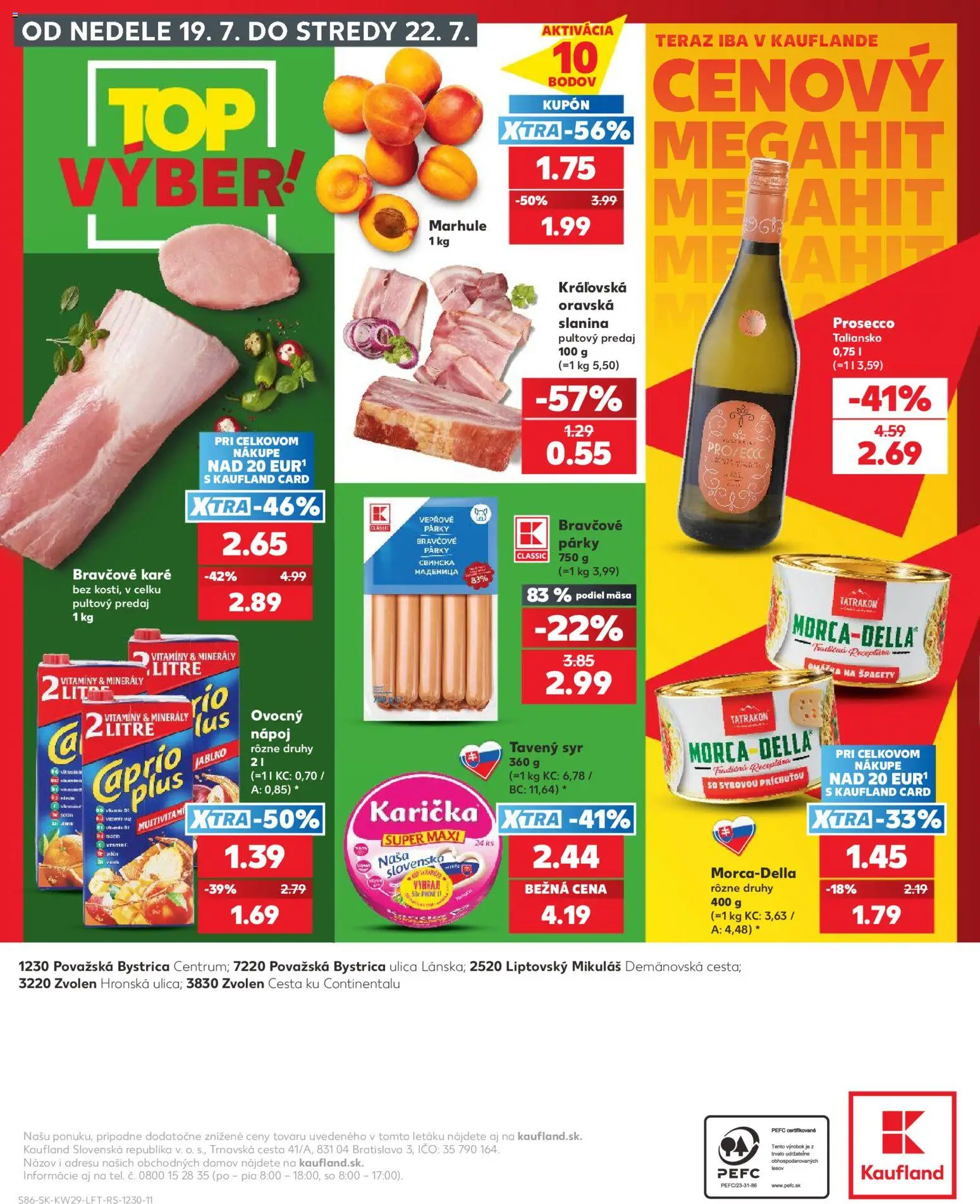 Nové Kaufland akcie – leták je platný od 16.07.2026 | Strana: 86 | Produkty: Syr, Párky, Marhule, Špagety