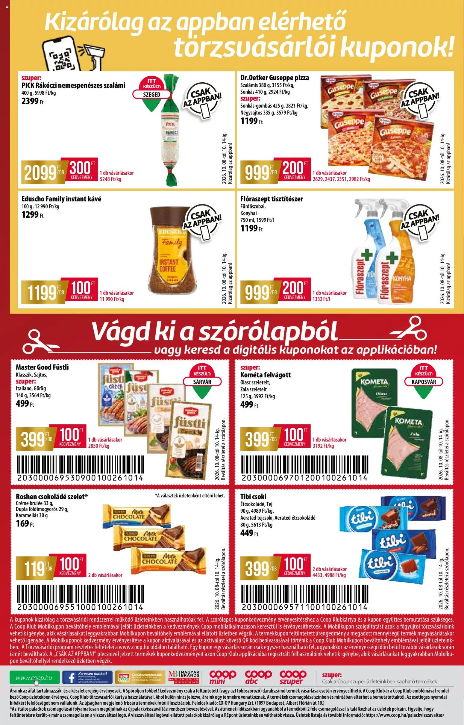 COOP akciós ujság - amely érvényes a következő dátumtól: 2026.10.08. | Oldal: 12 | Termékek: Nemespenészes szalámi, Kávé, Kometa, Felvágott