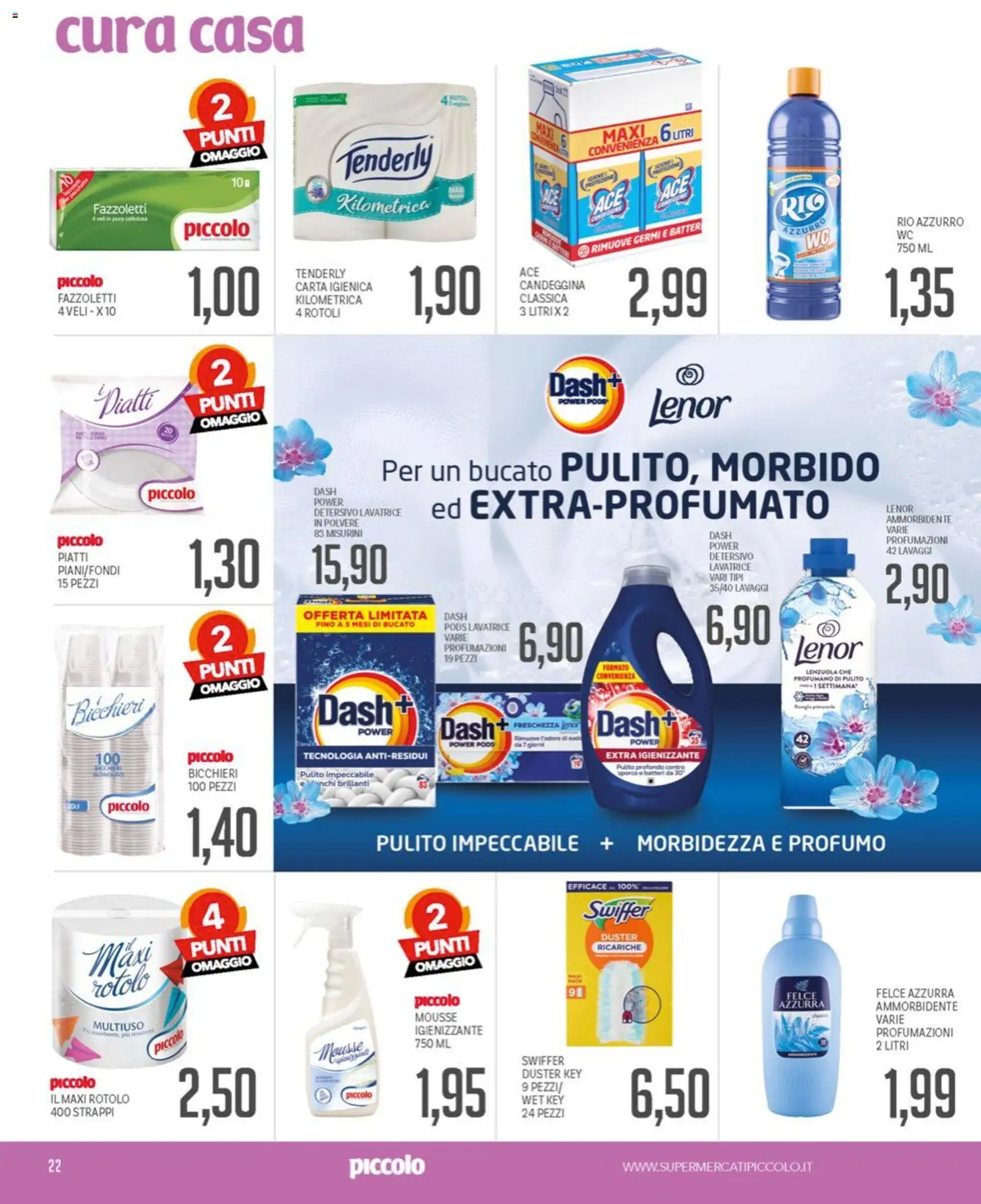 Volantino Piccolo del 04.05.2026 | Pagina: 22 | Prodotti: Carta igienica, Candeggina, Lavatrice, Profumo
