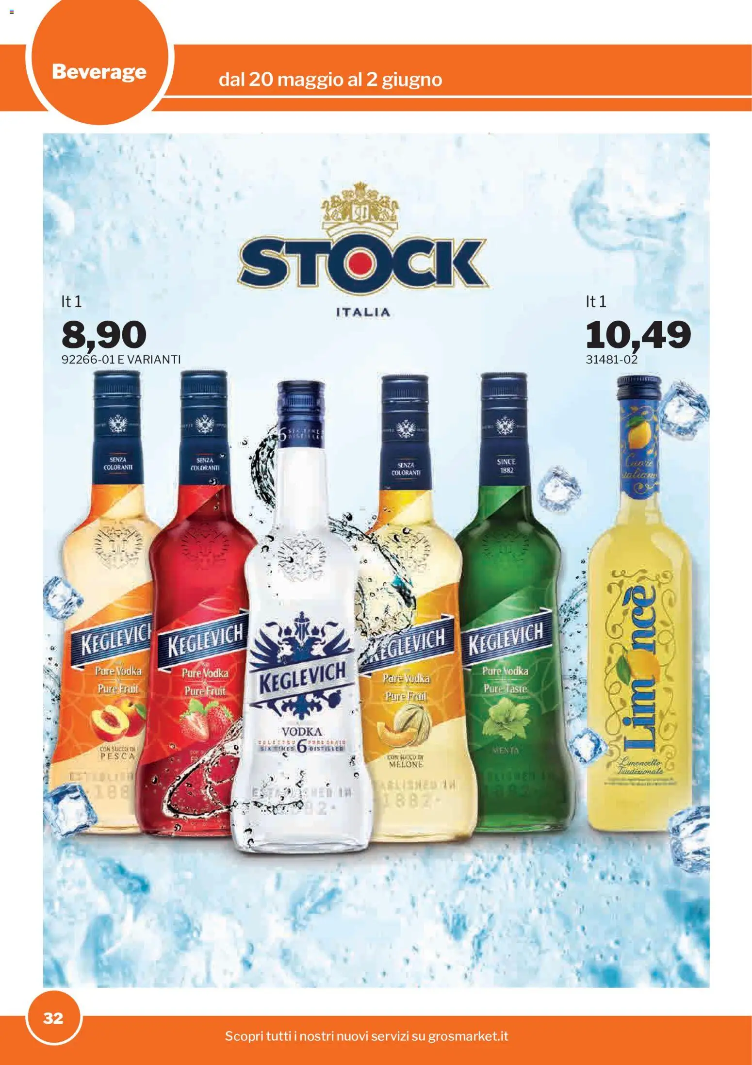 Volantino Sogegross del 20.05.2026 | Pagina: 32 | Prodotti: Succo, Vodka, Pesca, Menta