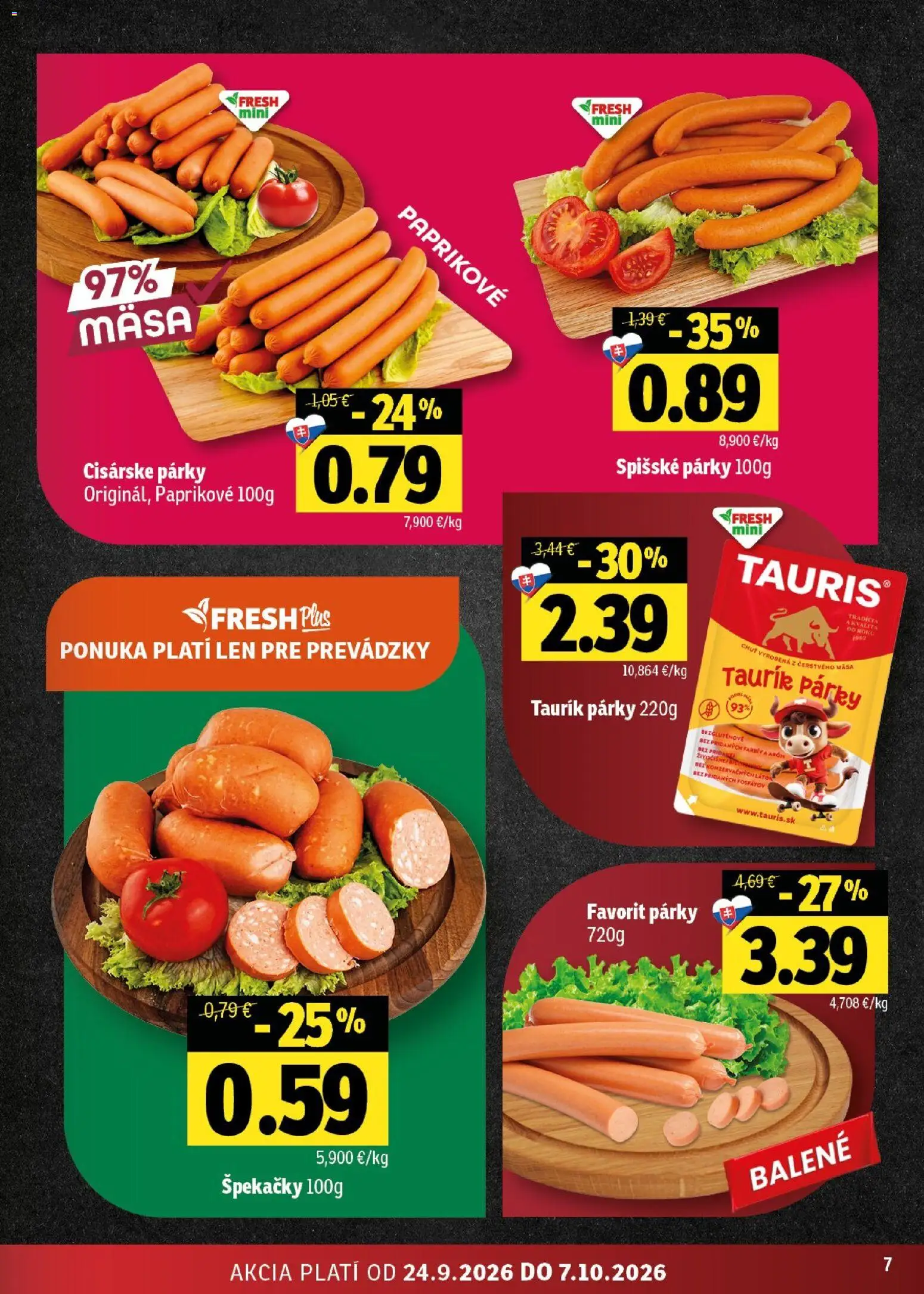 Nové Fresh akcie – leták je platný od 24.09.2026 | Strana: 7 | Produkty: Párky