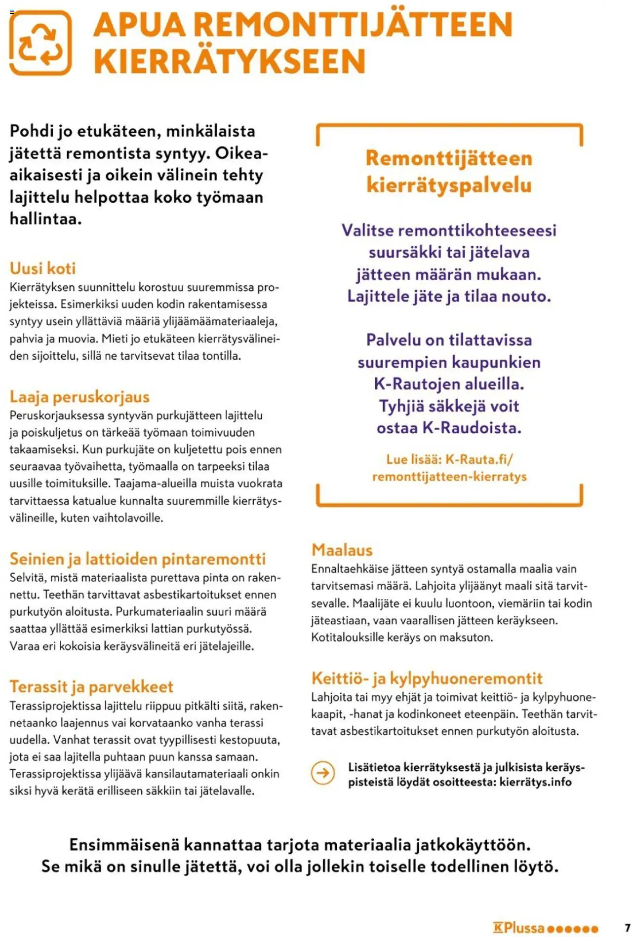 K-Rauta - K-Raudan palvelut sujuvaan remonttiin – voimassa 08/01/2024 alkaen | Sivu: 7 | Tuotteet: Maali, Keittiö, Voi