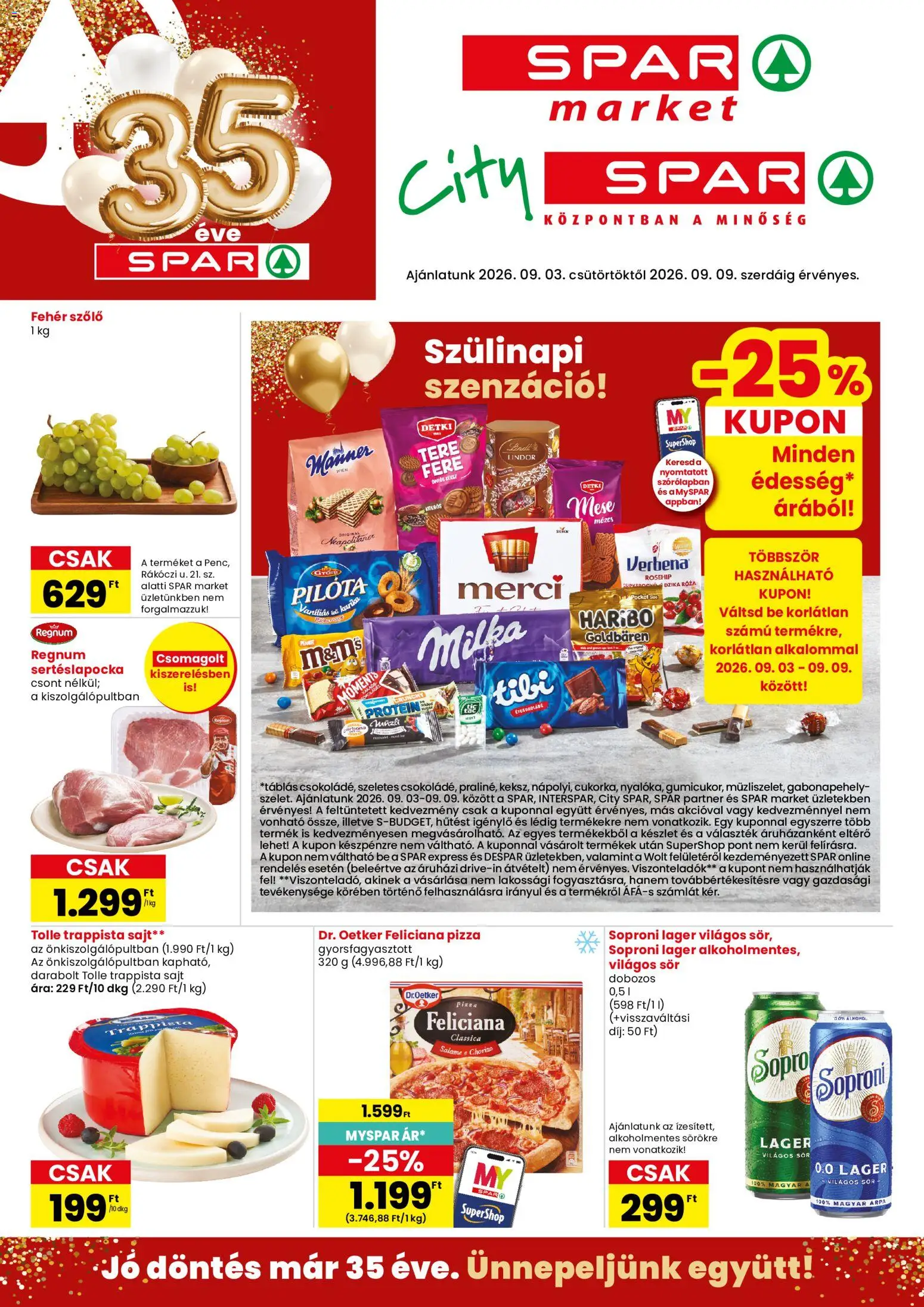 Spar akciós ujság - amely érvényes a következő dátumtól: 2026.09.03. | Oldal: 1 | Termékek: Sertéslapocka, Világos sör, Pizza, Gyorsfagyasztott