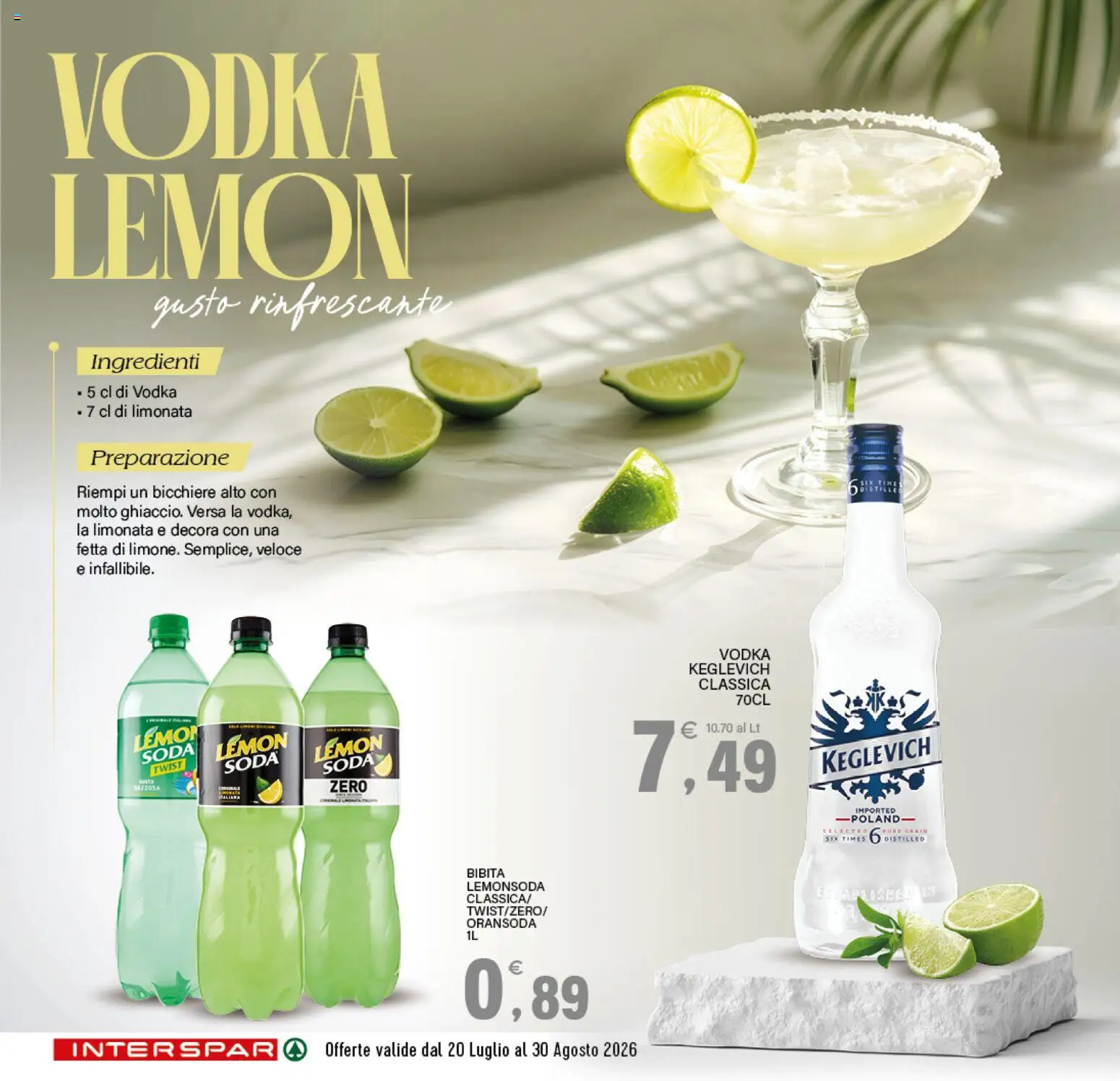 Volantino Interspar del 20/07/2026 | Pagina: 8 | Prodotti: Limonata, Bicchiere, Bibita, Ingredienti