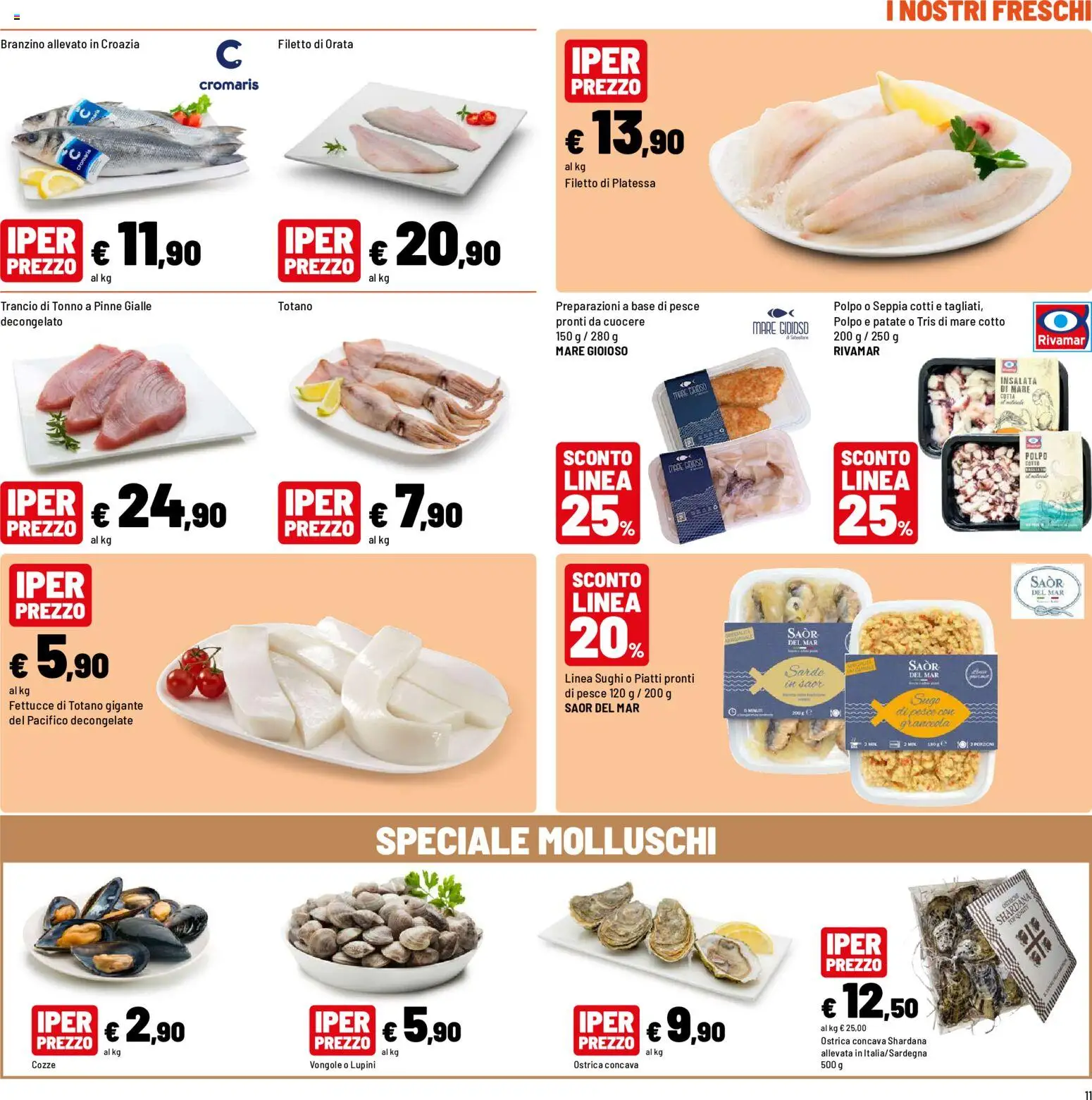 Volantino Iper del 31/08/2026 | Pagina: 11 | Prodotti: Pesce, Cozze, Polpo, Totano