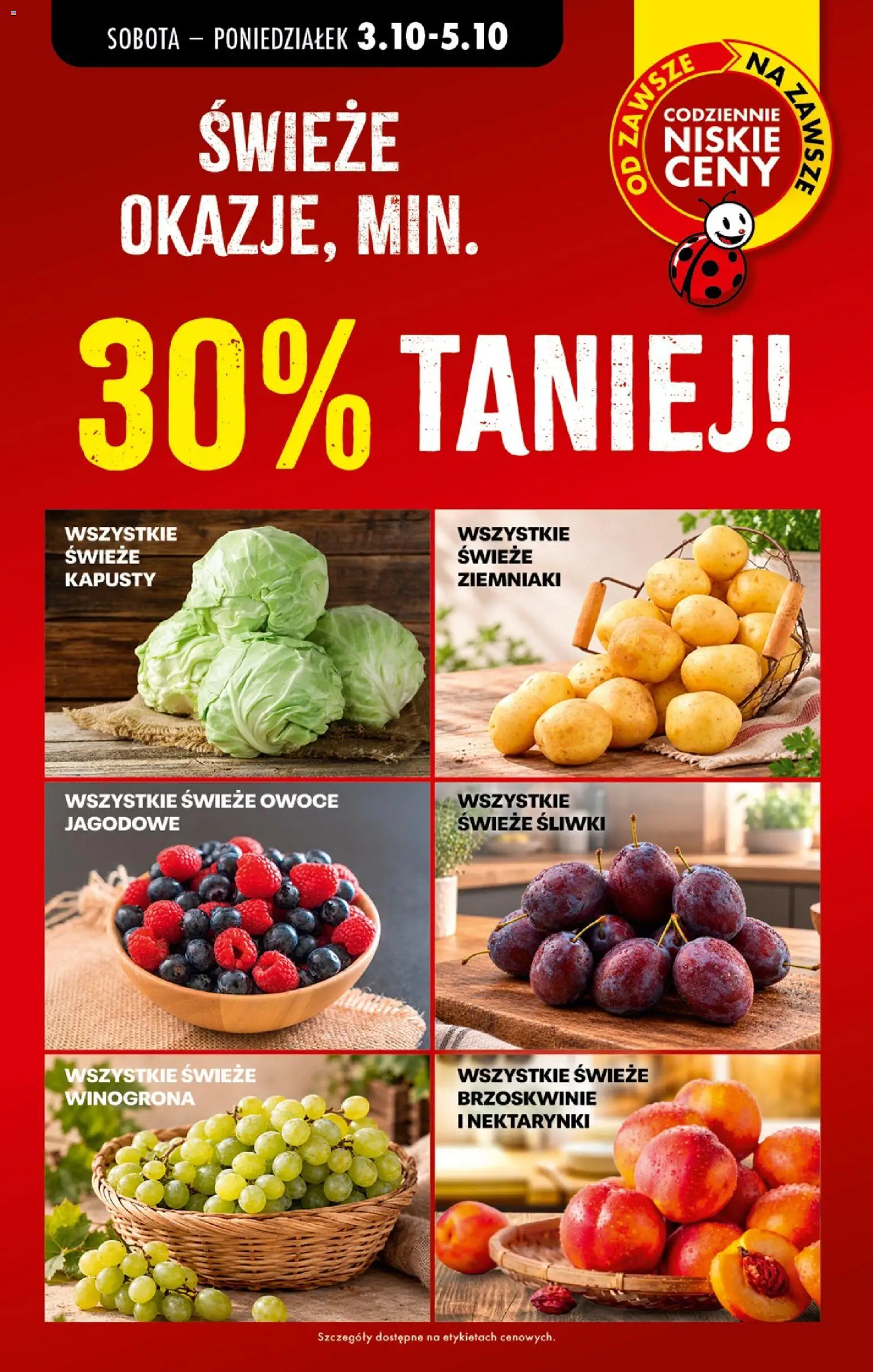 Biedronka gazetka - Najtańsza sobota od 03.10.2026 | Strona: 3 | Produkty: Winogrona, Śliwki, Brzoskwinie, Ziemniaki