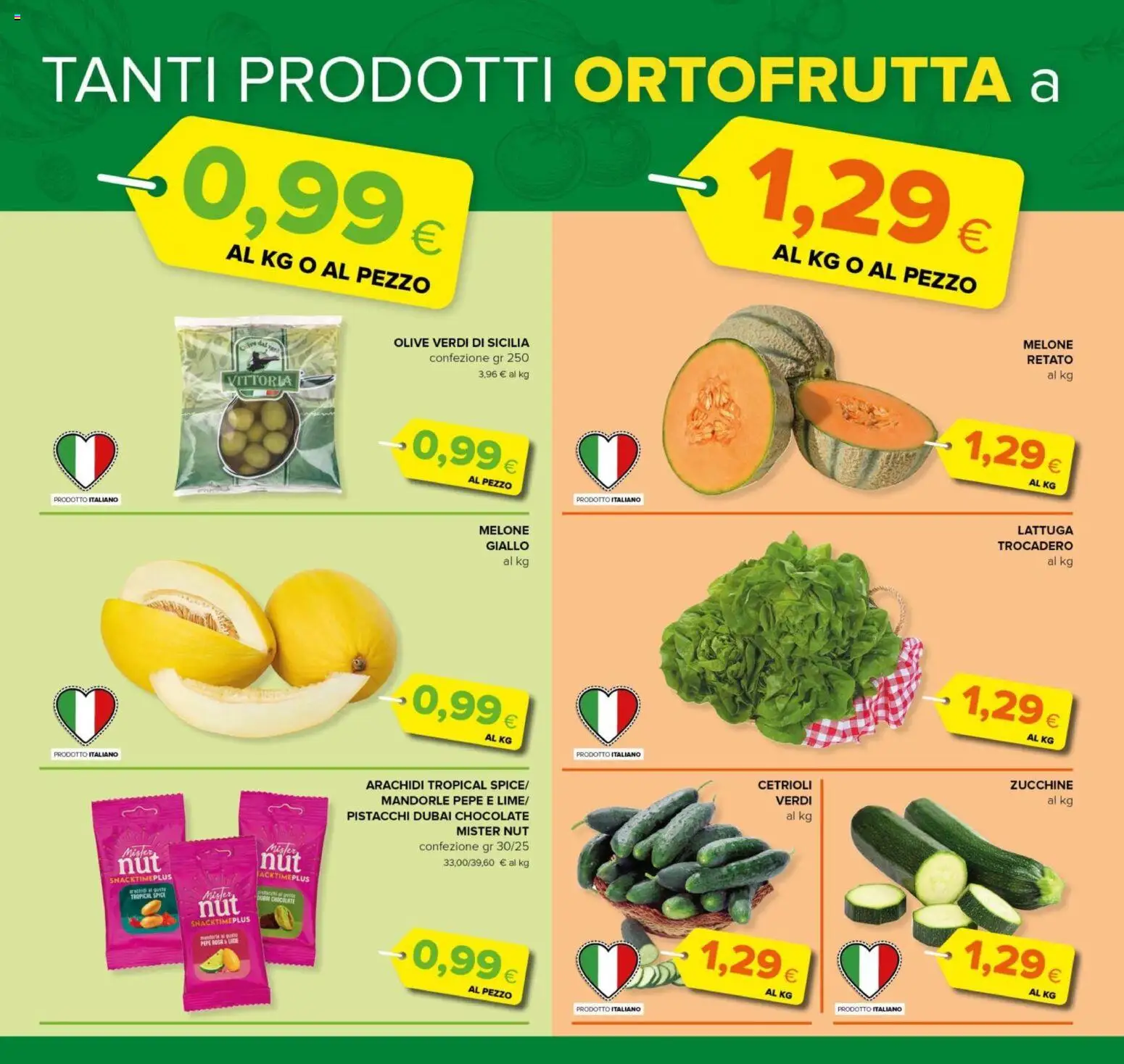 Volantino Oasi del 29/07/2026 | Pagina: 4 | Prodotti: Pepe, Melone, Pistacchi, Lattuga